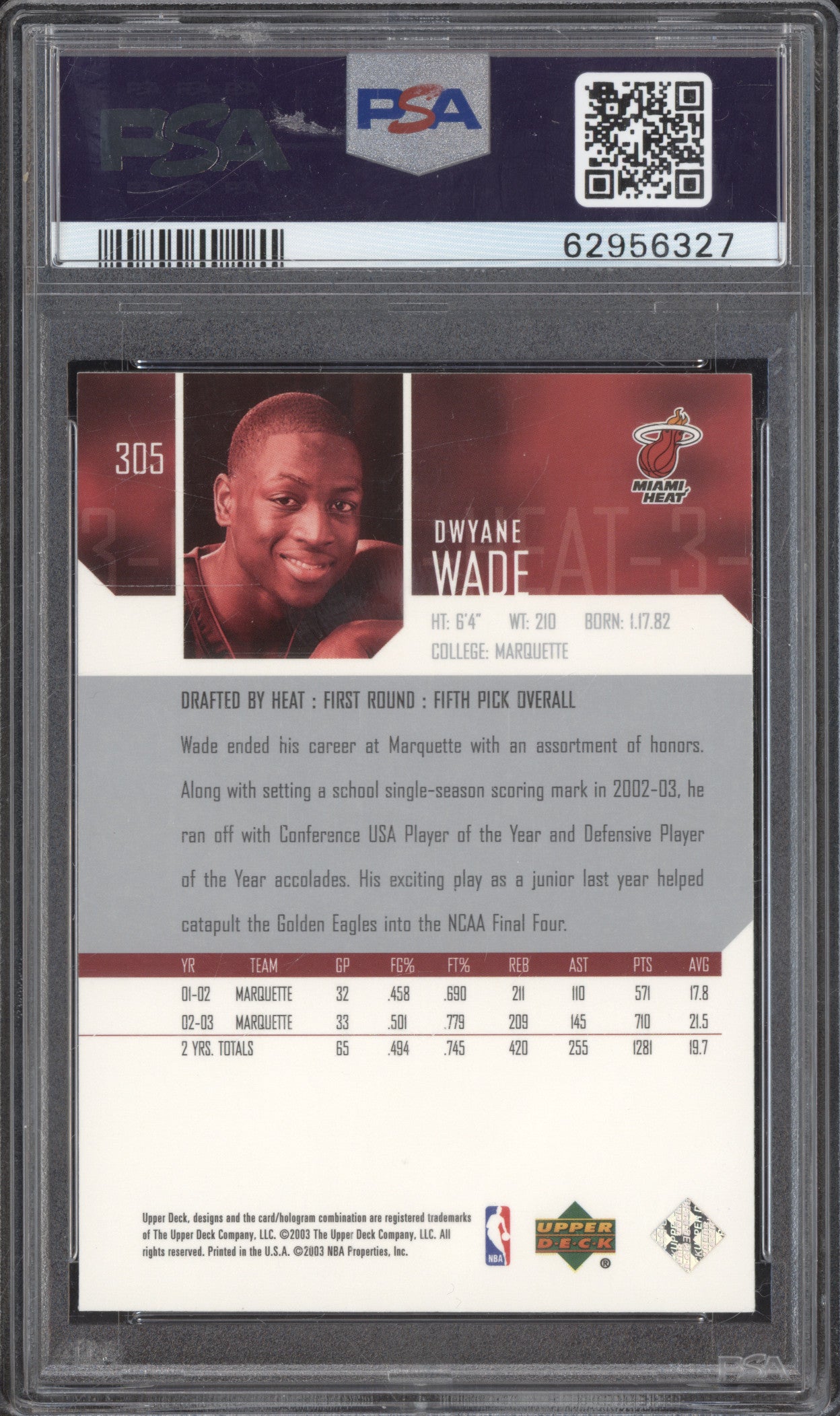 Dwyane Wade 2003-04 Upper Deck 305 Star Rookie RC PSA 10