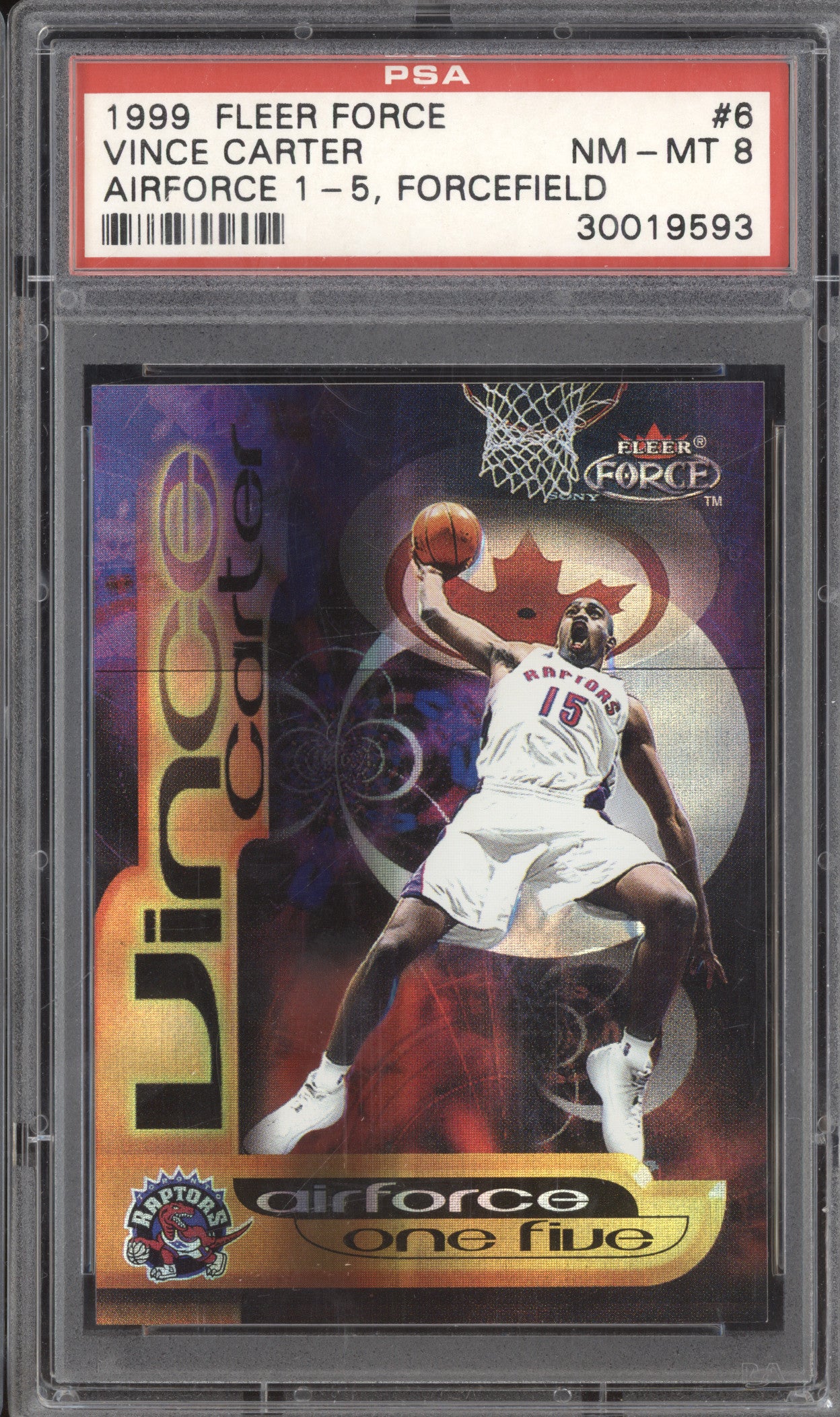 Vince Carter 1999-00 Fleer Force 6 Airforce 1-5 Forcefield 68/150 PSA 8