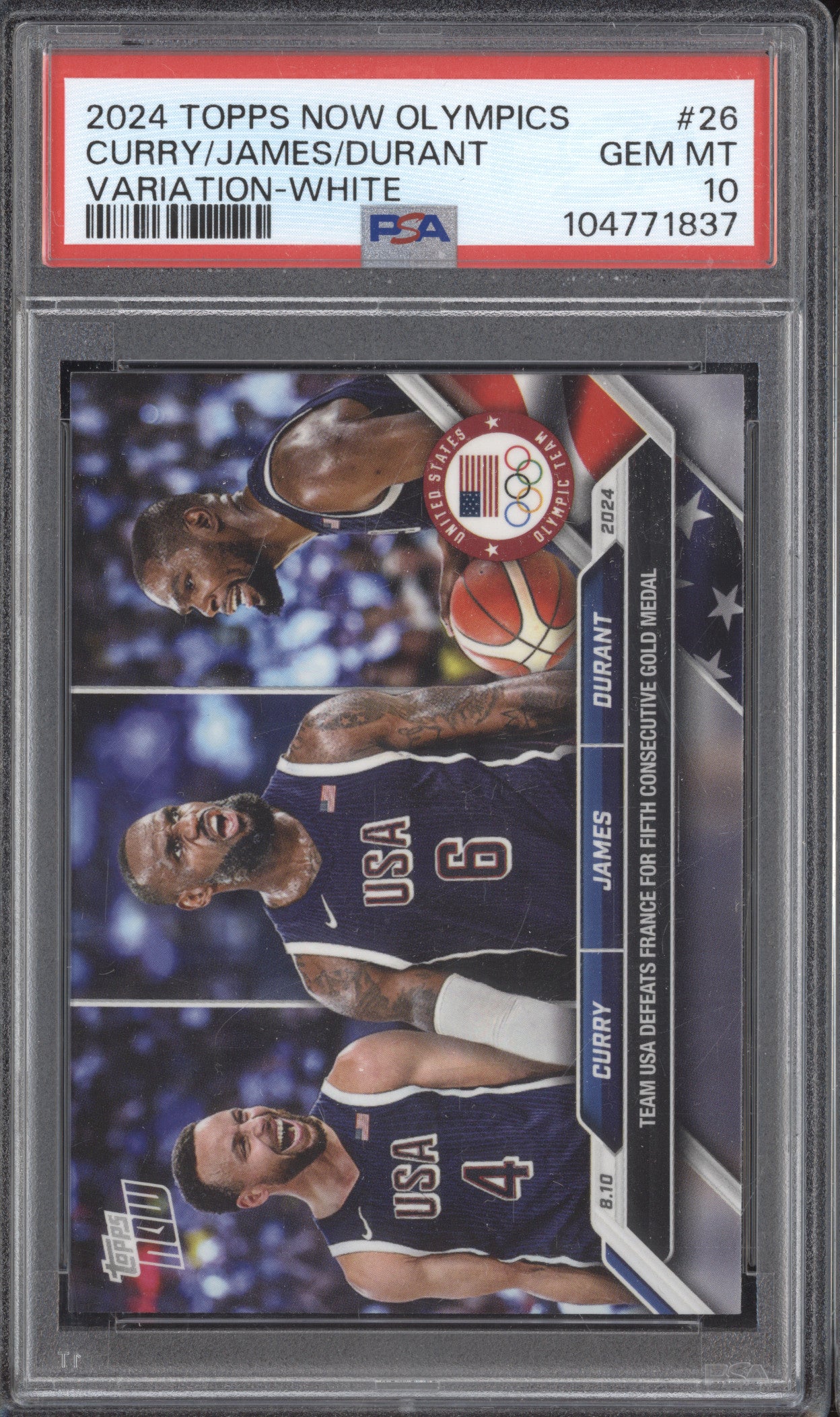 Curry James Durant 2024 Topps Now Olympics 26 White Variation PSA 10