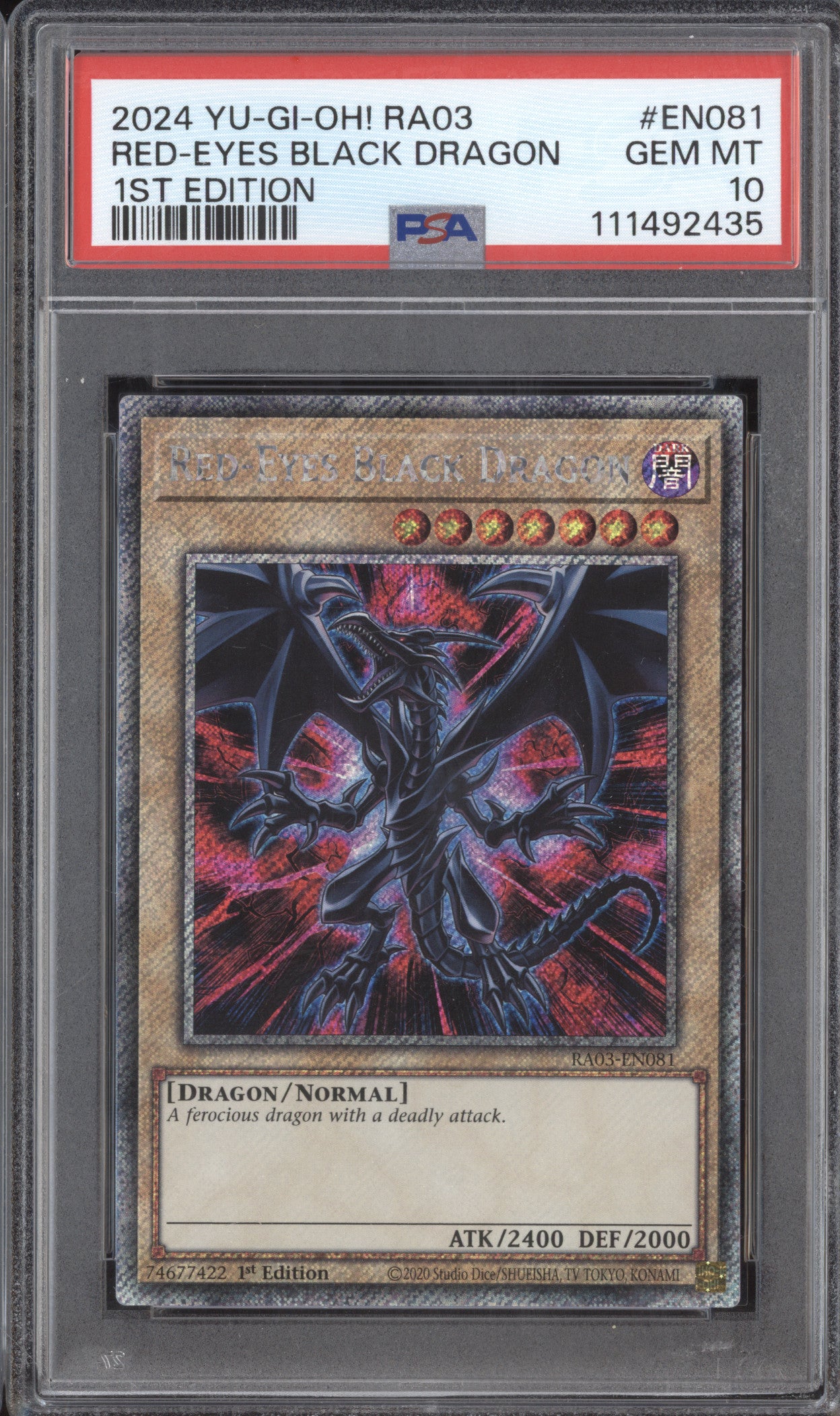 Red-Eyes Black Dragon 0 YuGiOh Quarter Century Bonanza RA03-EN081 1st Ed PSA 10