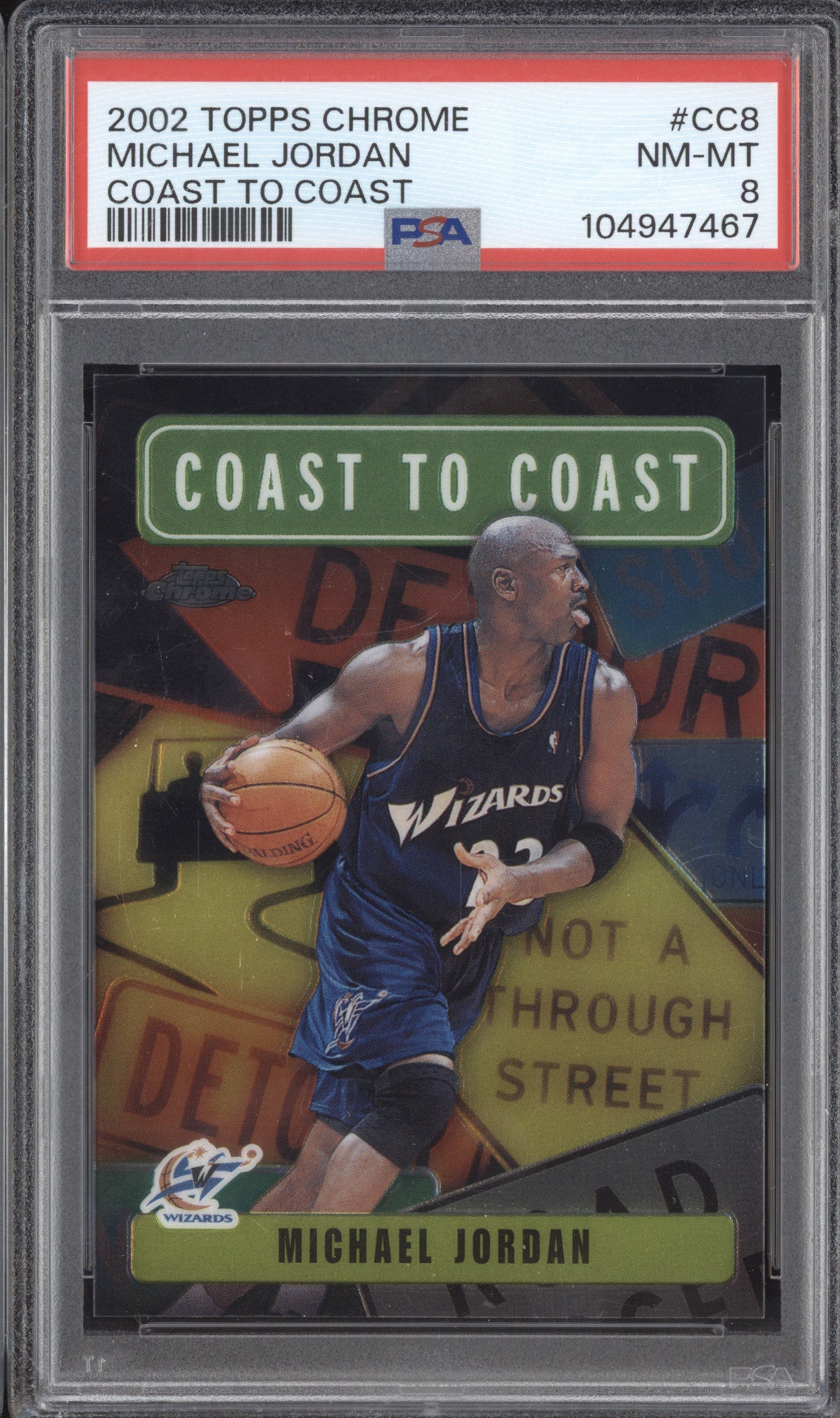 Michael Jordan 2002-03 Topps Chrome CC8 Coast to Coast PSA 8