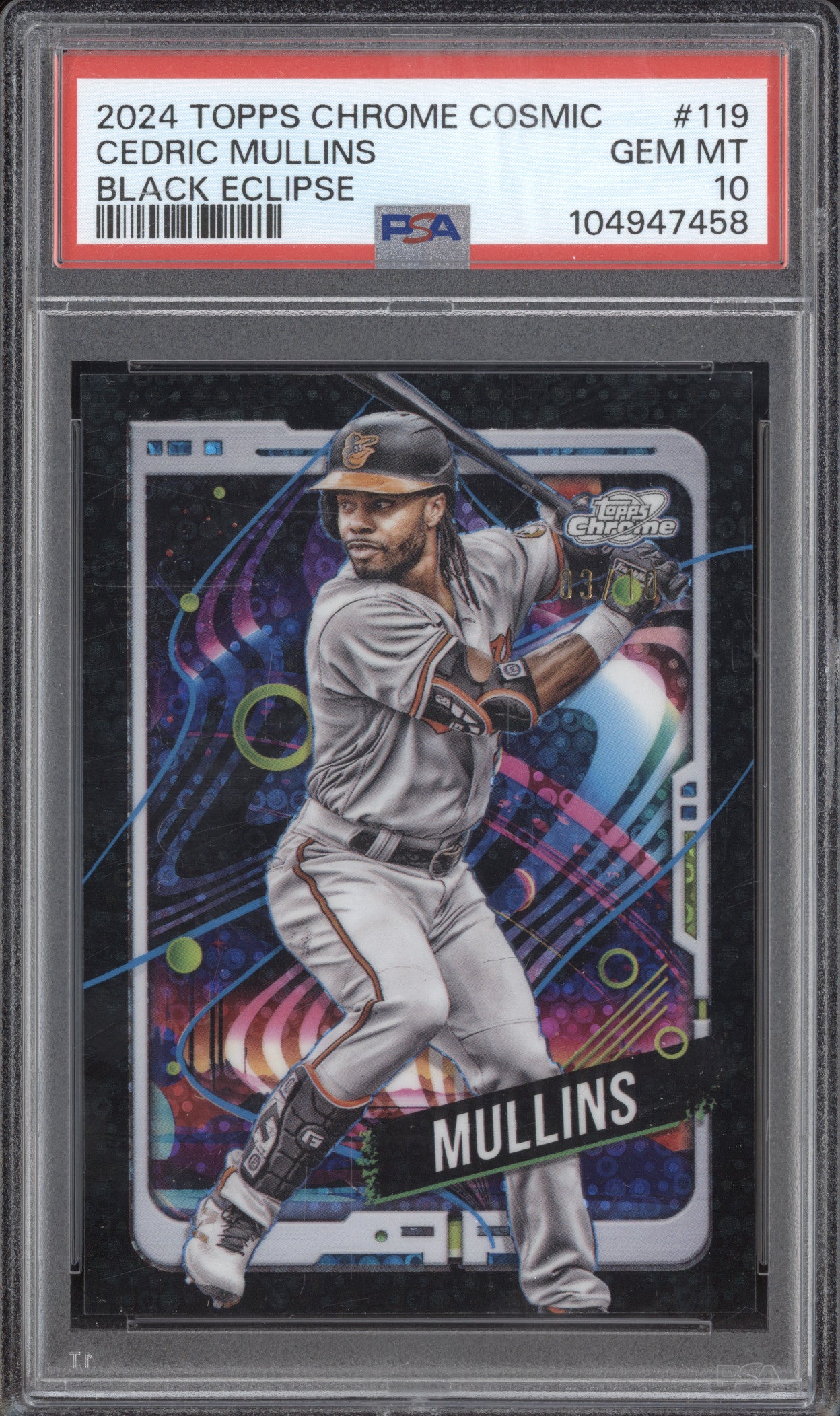 Cedric Mullins 2024 Topps Chrome Cosmic 119 Black Eclipse 3/10 PSA 10