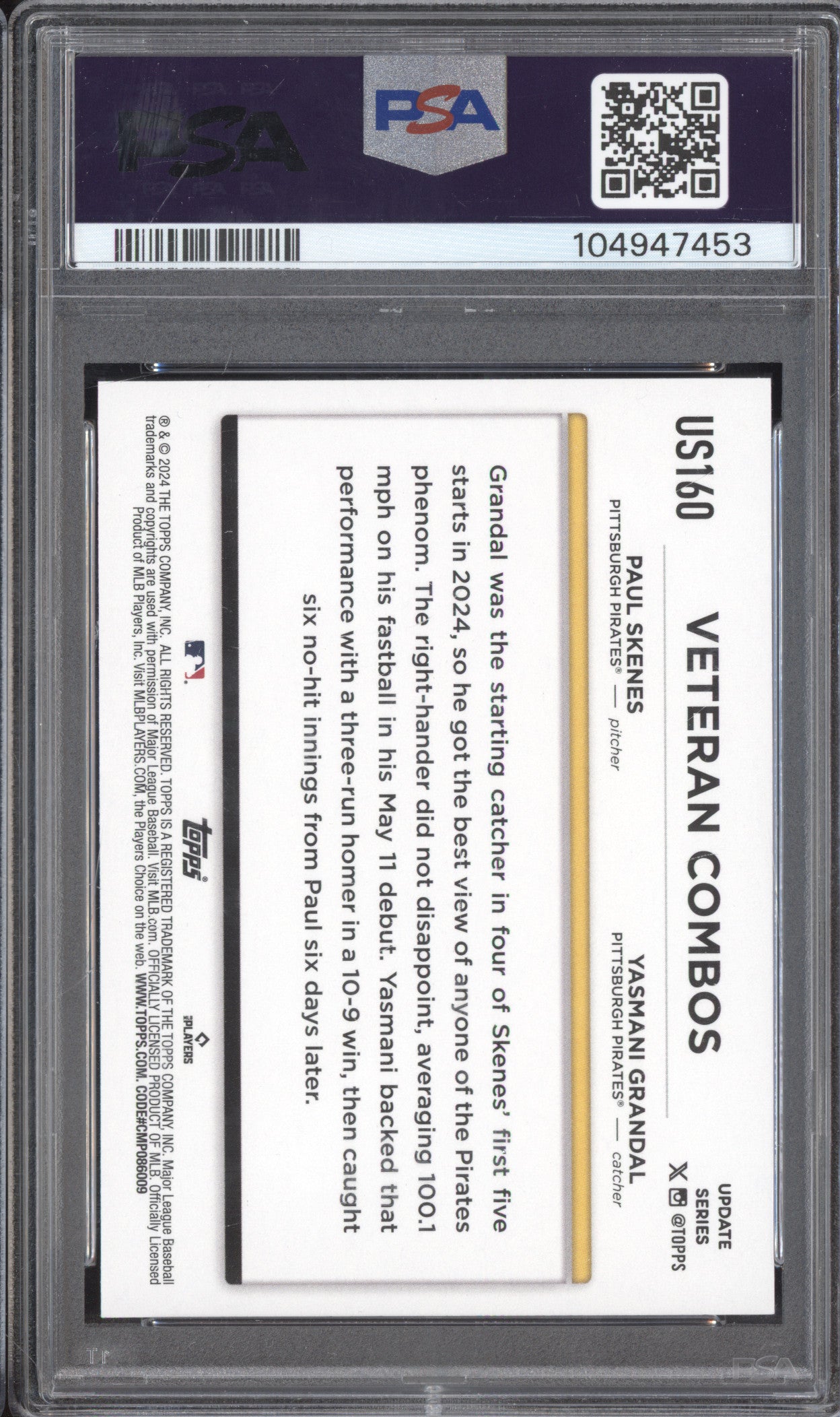 Skenes/Grandal 2024 Topps Update US160 PSA 10