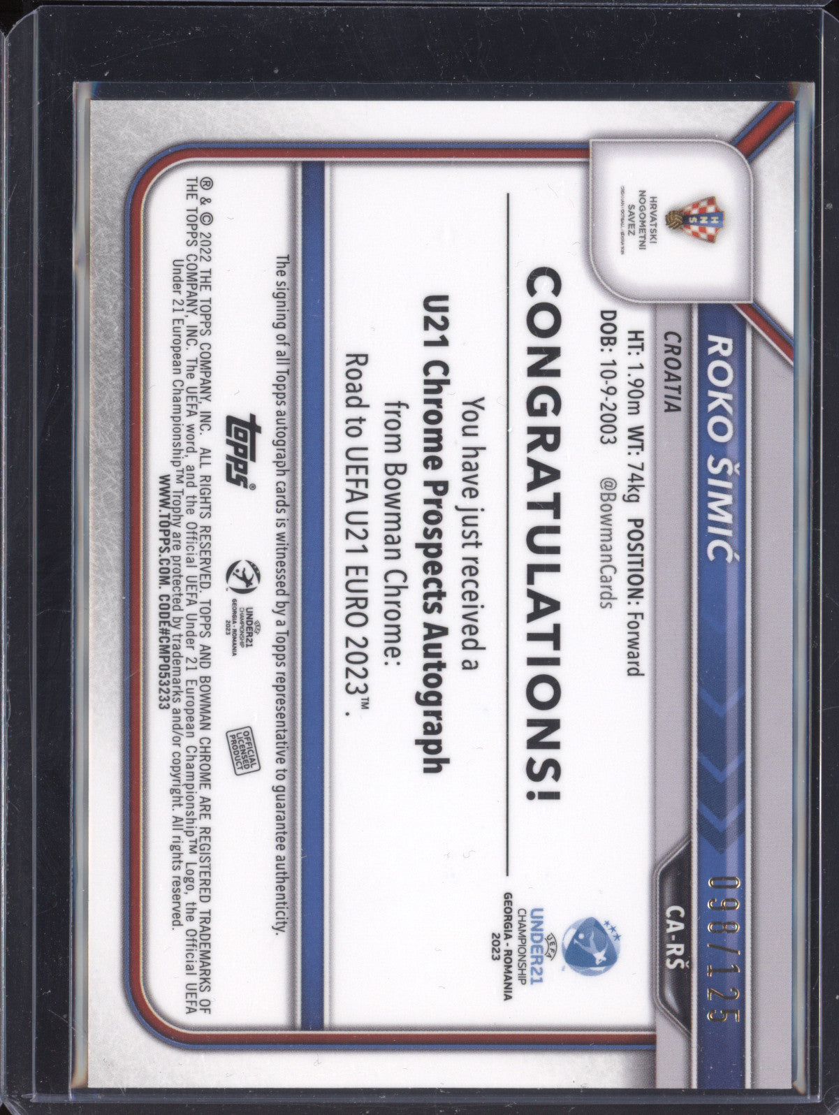 Roko Simic 2022 Bowman Chrome Under 21 Euro CA-RS 1st Cracked Ice Auto RC 98/125