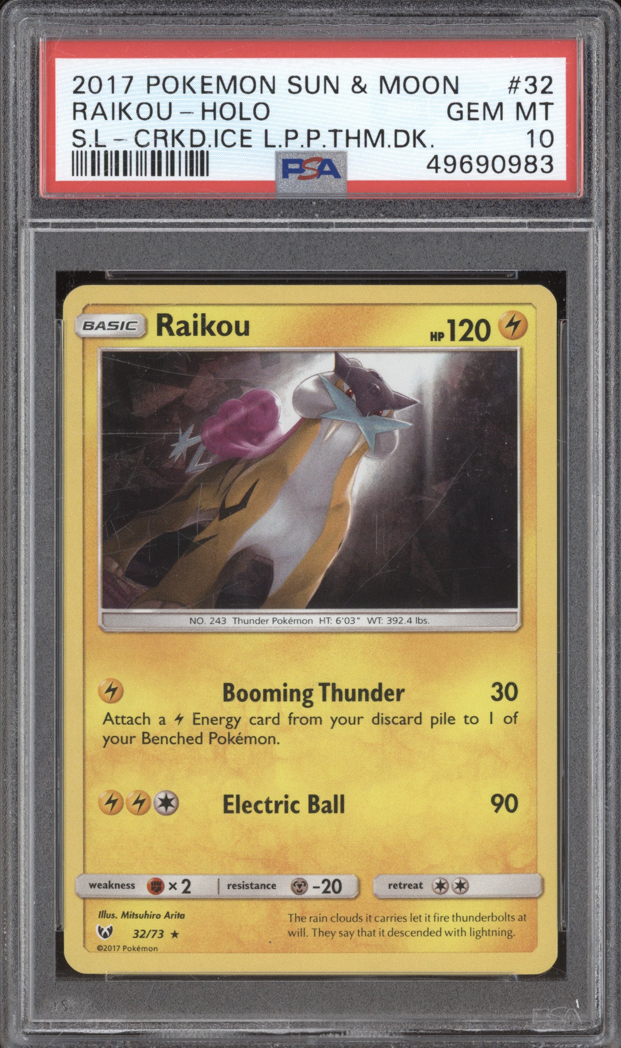 2017 Pokemon Shining Legends 32/73 Raikou Cracked Ice PSA 10