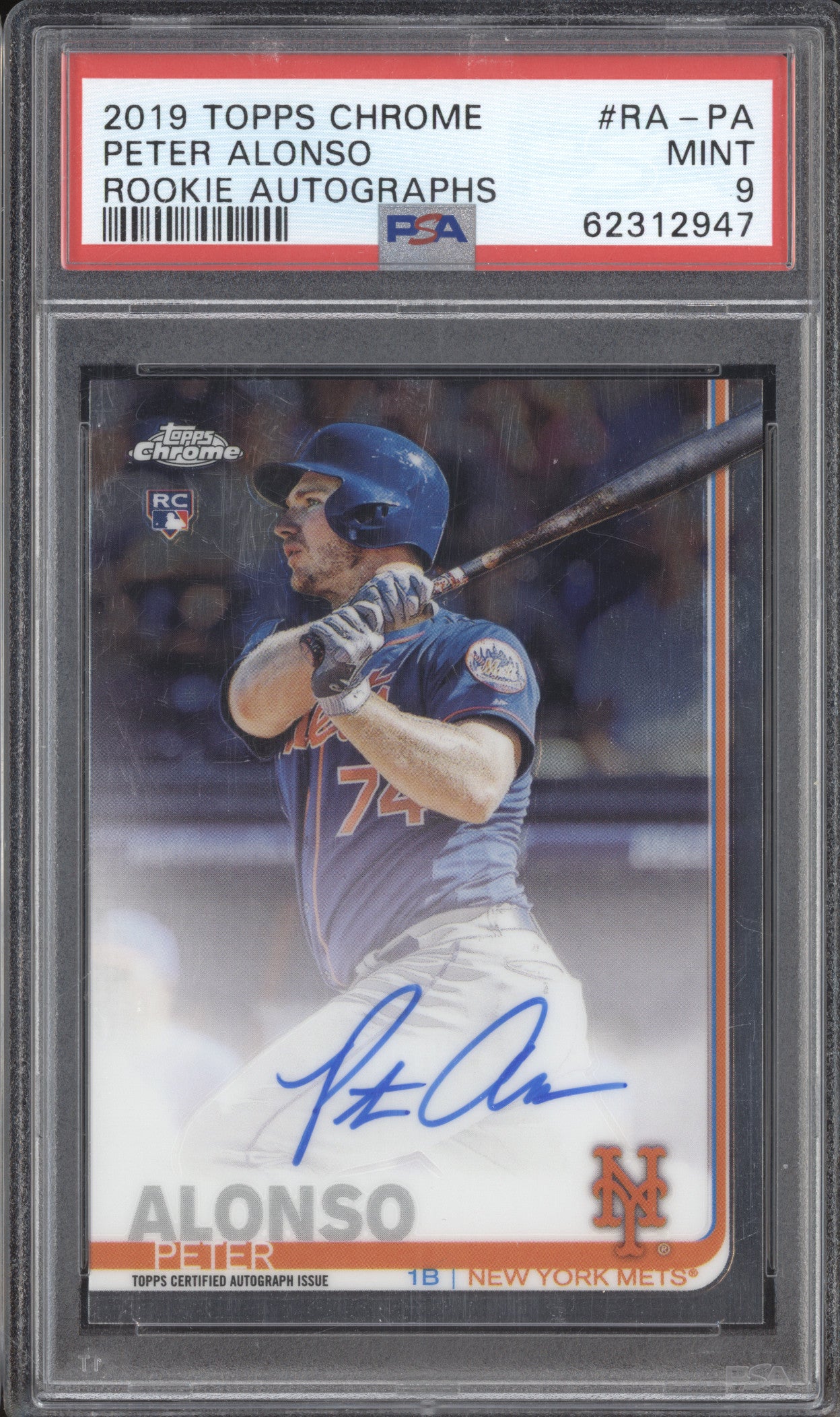 Pete Alonso 2019 Topps Chrome RA-PA Rookie Autographs PSA 9