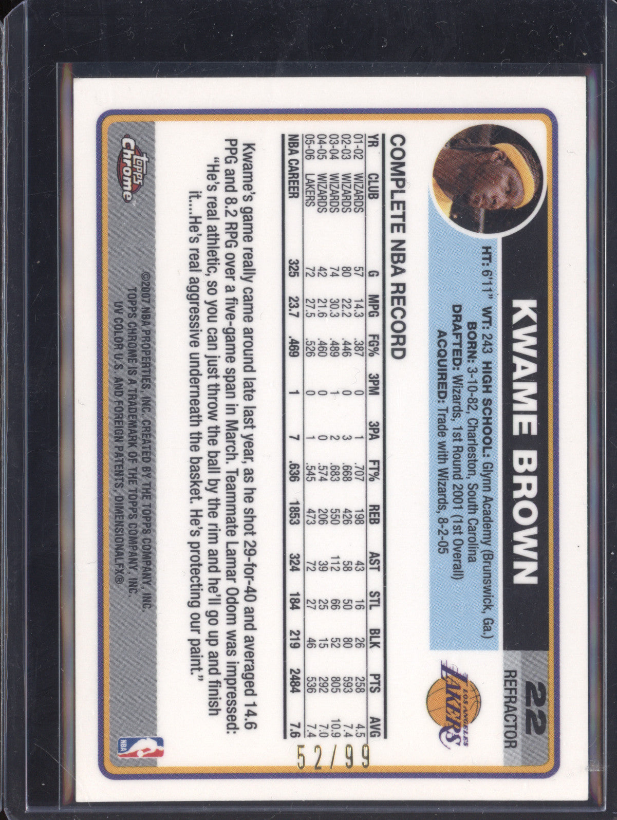Kwame Brown 2006-07 Topps Chrome 22 Black Refractor 52/99
