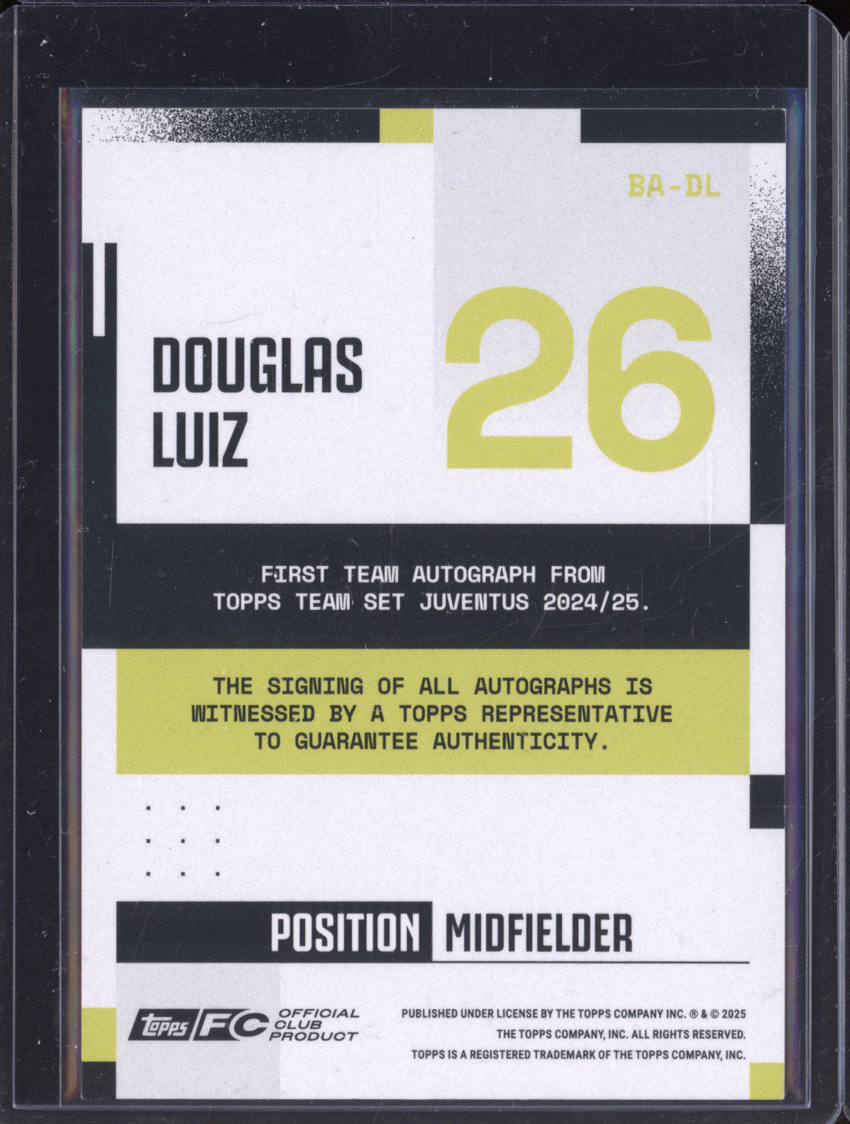 Douglas Luiz 2024-25 Topps Team Set Juventus FC BA-DL Autograph Pink 72/99