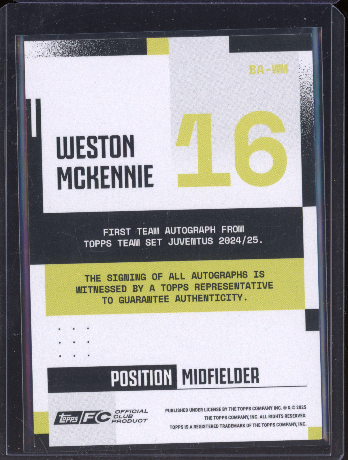 Weston Mckennie 2024-25 Topps Team Set Juventus FC BA-WM Autograph Gold 11/50