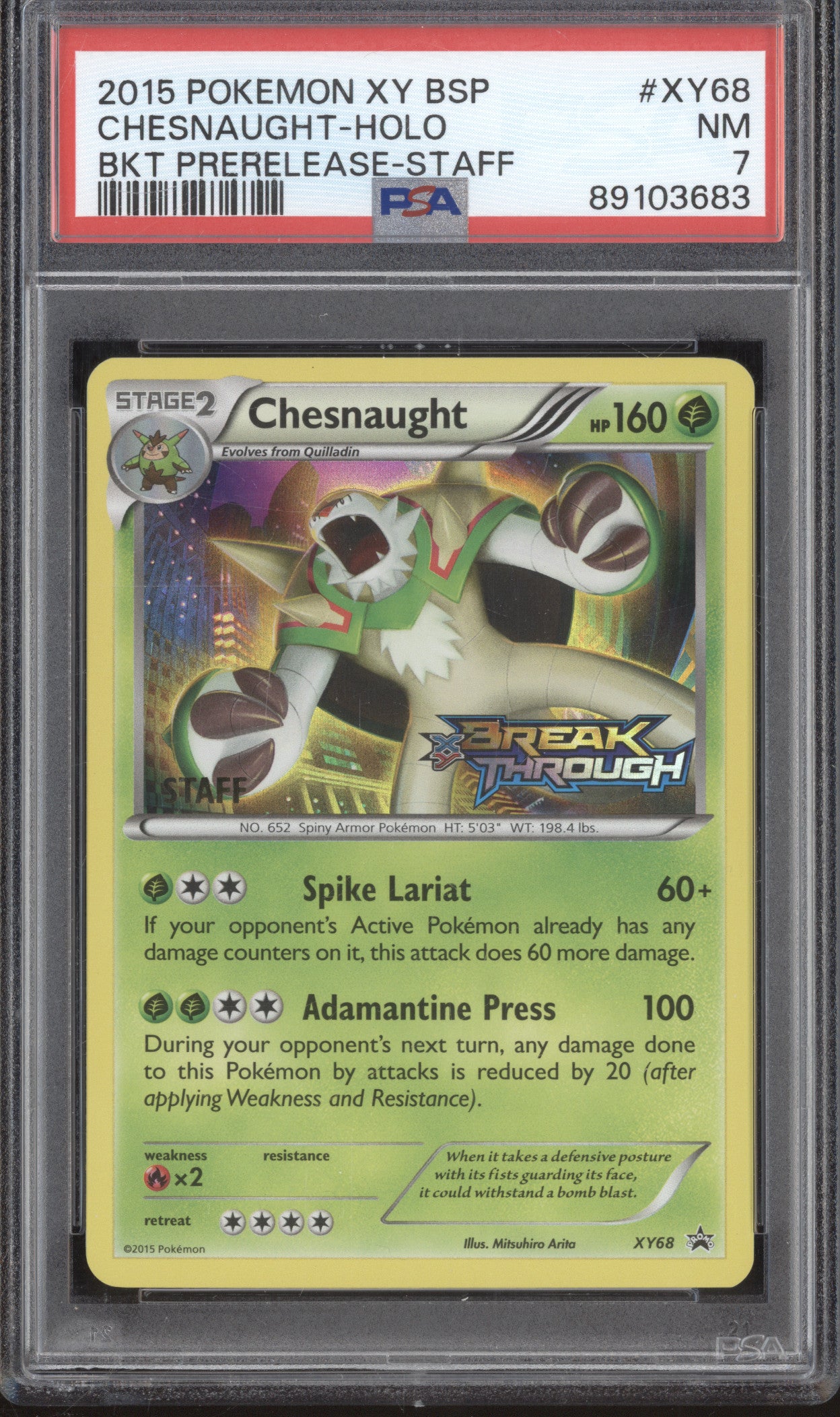 Chesnaught 2015 Pokemon XY Promos XY68 Holo Staff BREAKthrough Prerelease PSA 7
