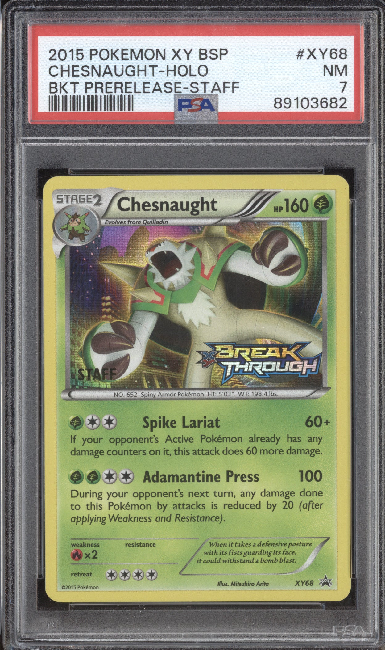 Chesnaught 2015 Pokemon XY Promos XY68 Holo Staff BREAKthrough Prerelease PSA 7
