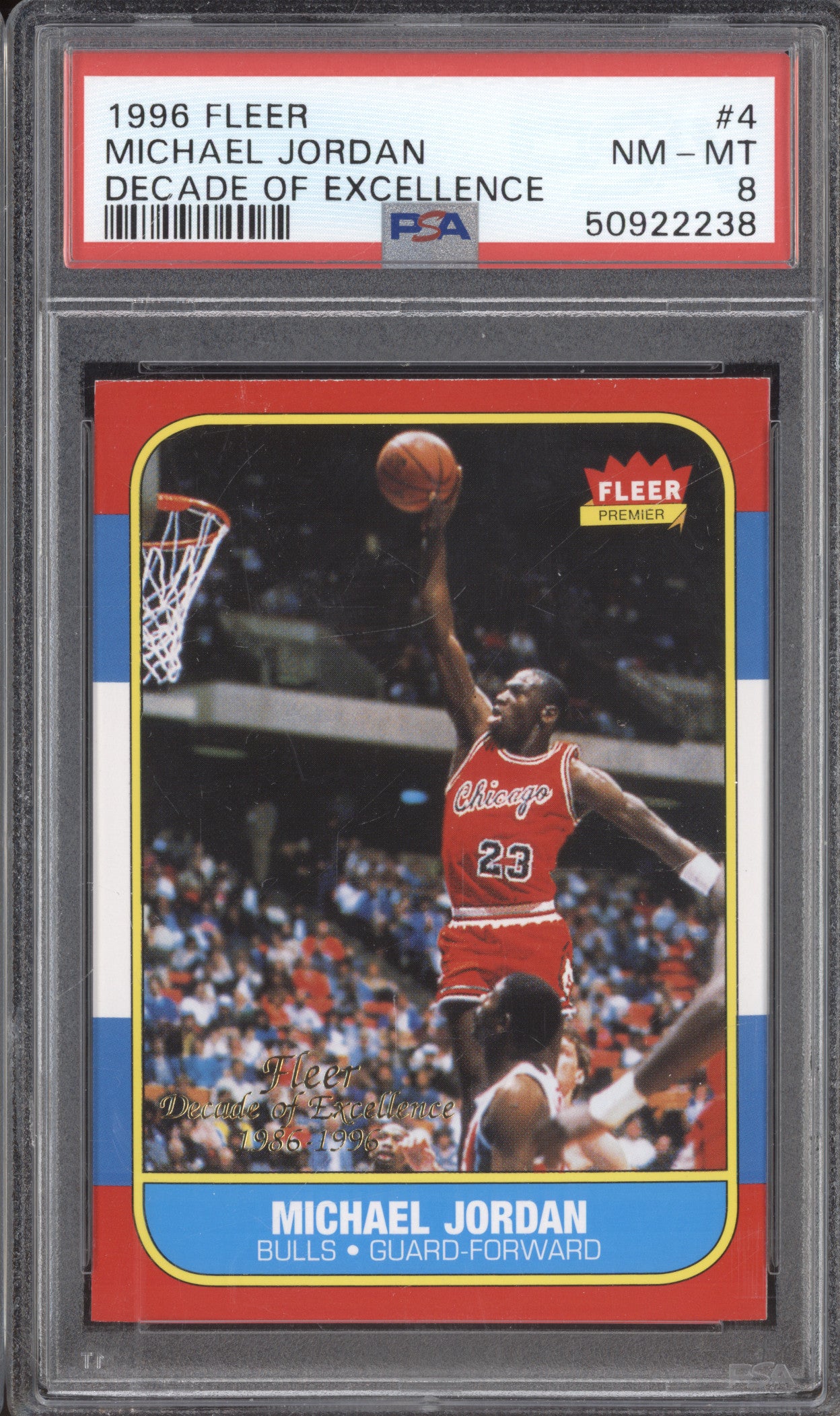1996 Fleer Decade of Excellence 4 Michael Jordan PSA 8