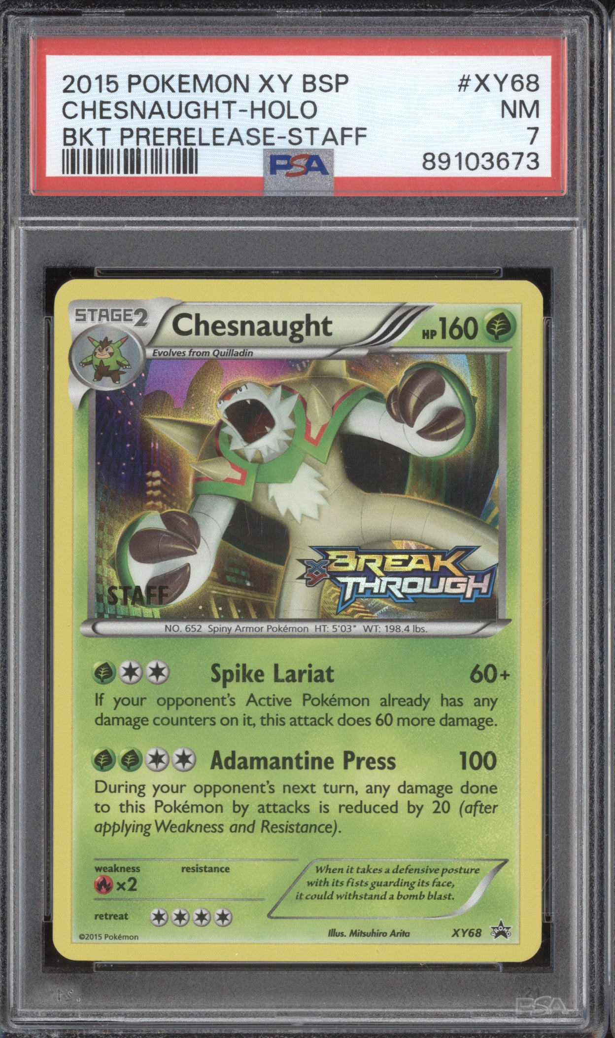 Chesnaught 2015 Pokemon XY Promos XY68 Holo Staff BREAKthrough Prerelease PSA 7