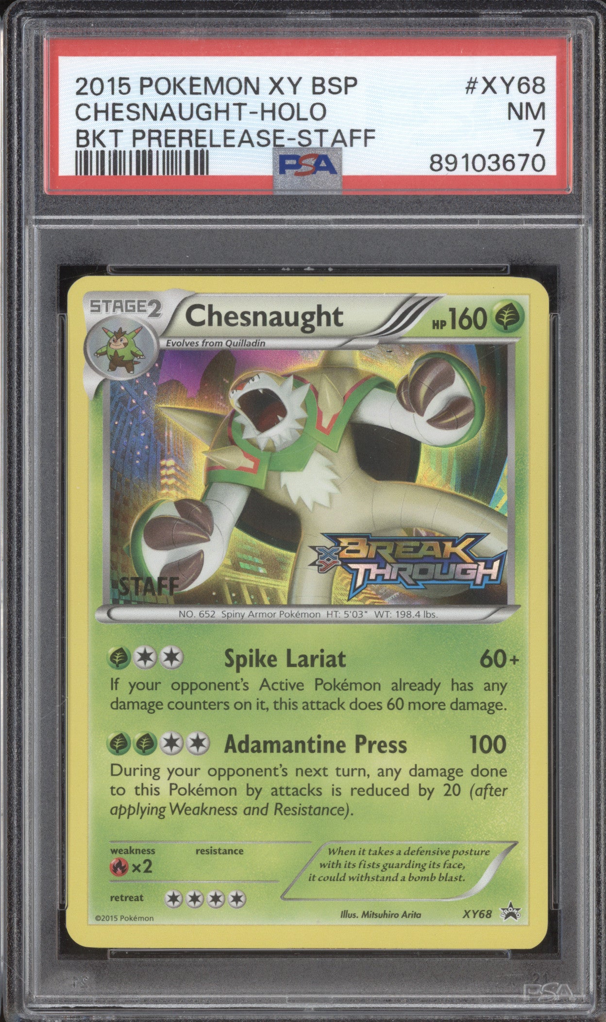 Chesnaught 2015 Pokemon XY Promos XY68 Holo Staff BREAKthrough Prerelease PSA 7