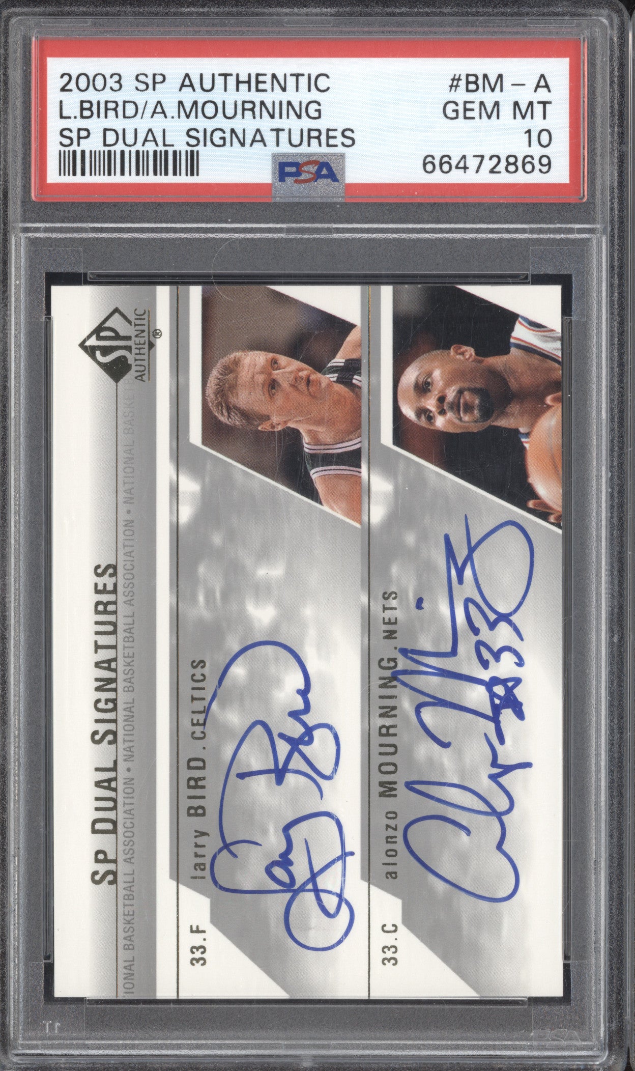 Bird Mourning 2003-04 Upper Deck SP Authentic BM-A SP Dual Auto PSA 10