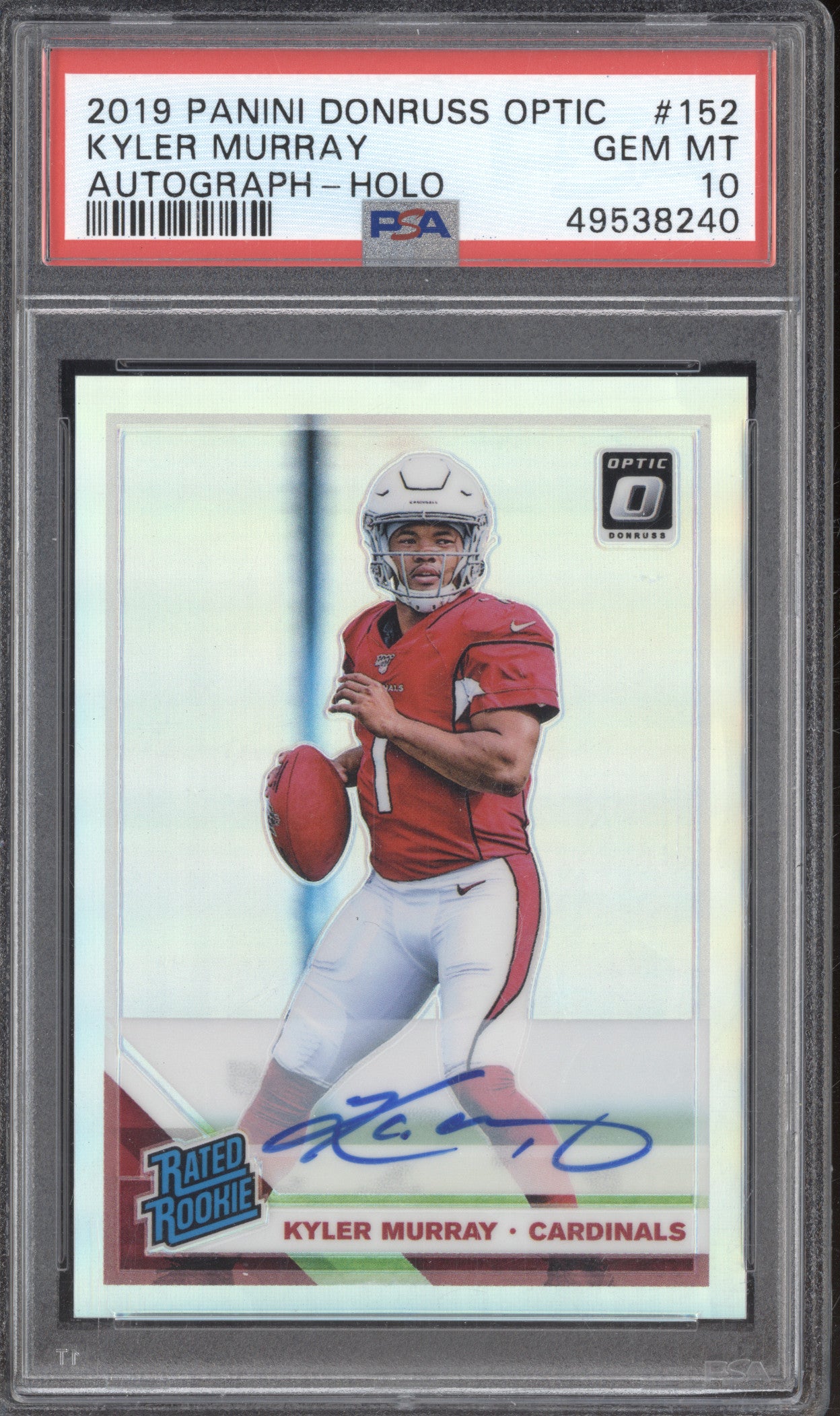 Kyler Murray 2019 Panini Donruss Optic 152 Autograph Holo RR RC 80/99 PSA 10