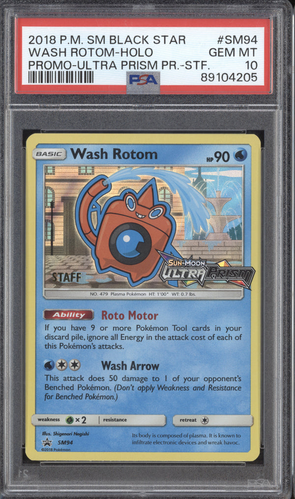 Wash Rotom 2018 Pokemon Sun & Moon SM94 Ultra Prism Prerelease Staff PSA 10