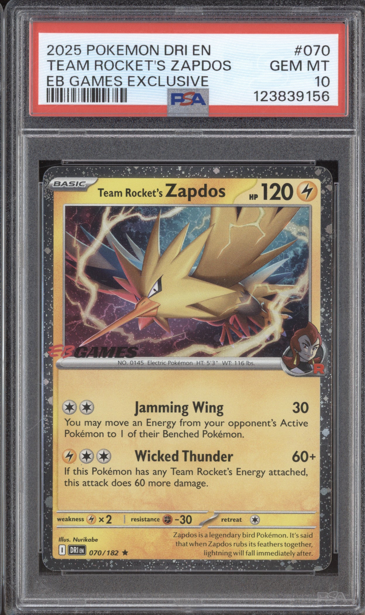 Team Rocket's Zapdos Pokemon Destined Rivals DRI 070/182 EB Games Promo PSA 10