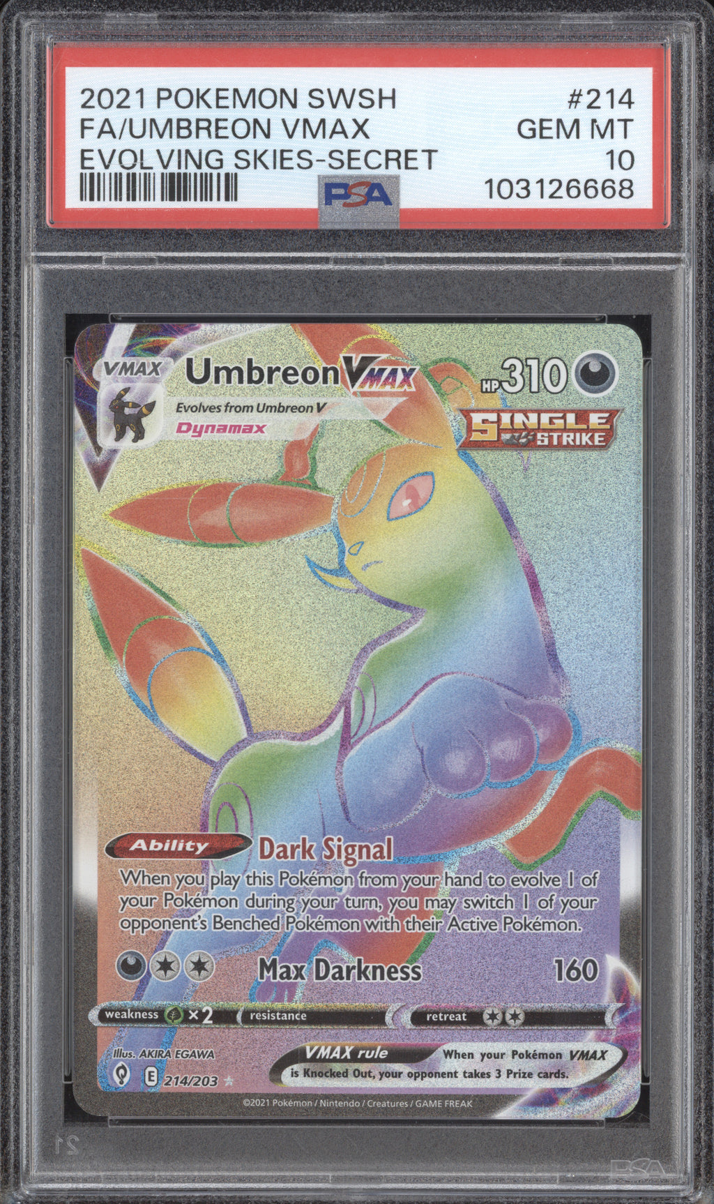 Umbreon Vmax 2021 Pokemon Evolving Skies 214/203 Secret PSA 10 Umbreon Vmax 2021 Pokemon Evolving Skies 214/203 Secret PSA 10