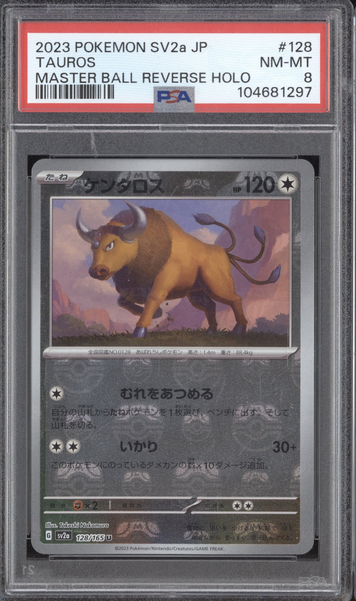 Tauros 2023 Pokemon JPN 151 128/165 Master Ball Reverse Holo PSA 8