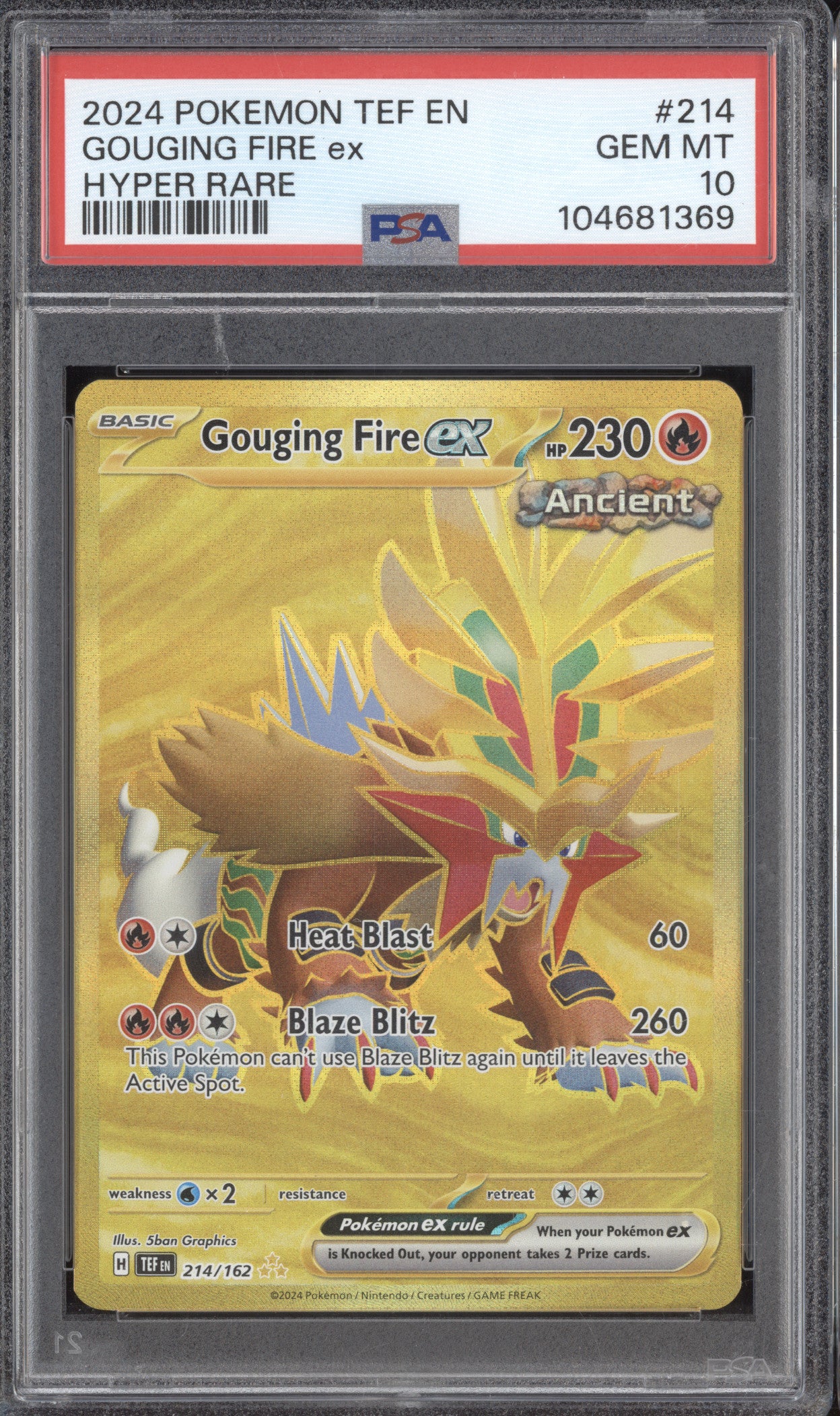 Gouging Fire ex 2024 Pokemon Temporal Forces 214/162 Hyper Rare PSA 10