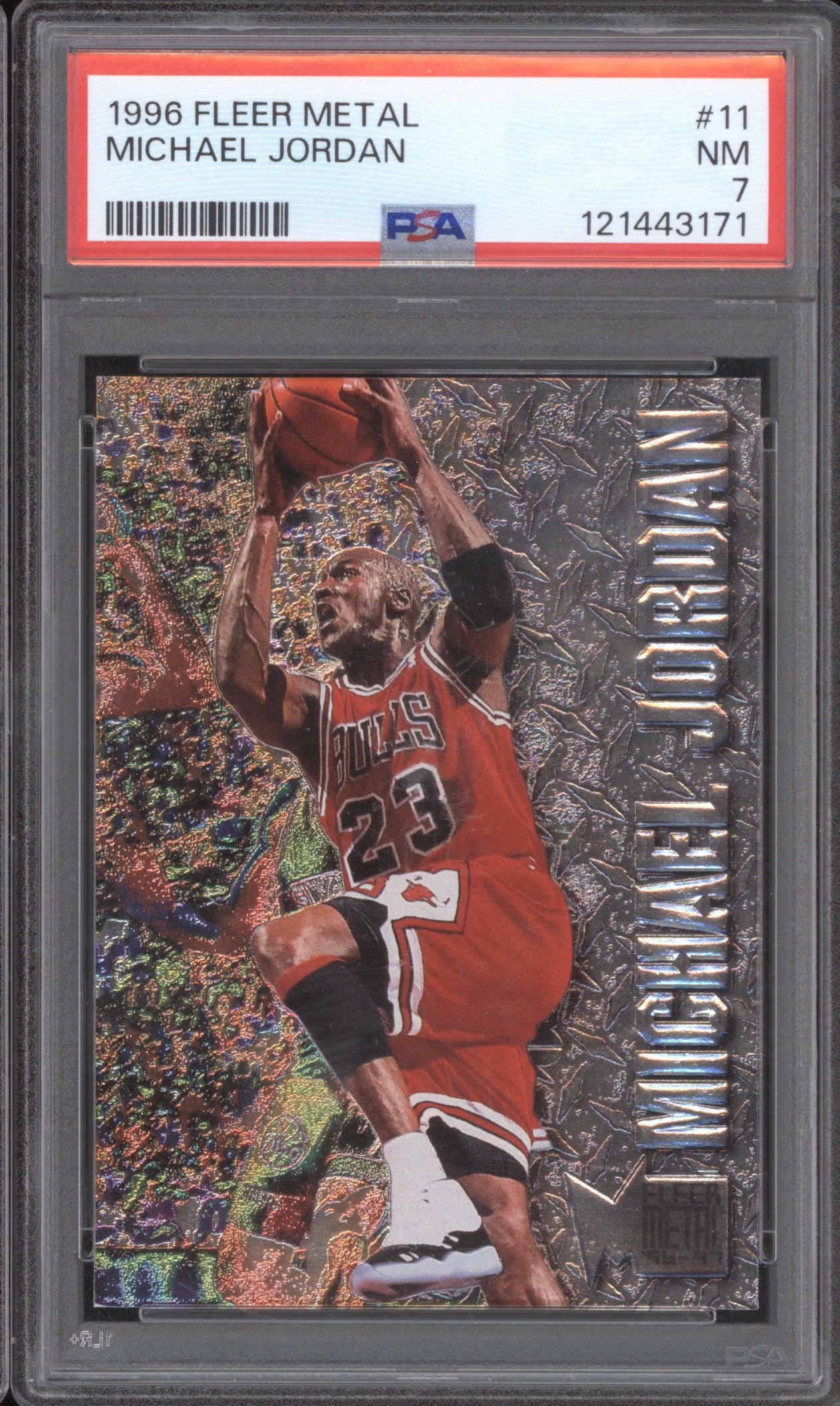 Michael Jordan 1996/97 Fleer Metal 11 PSA 7