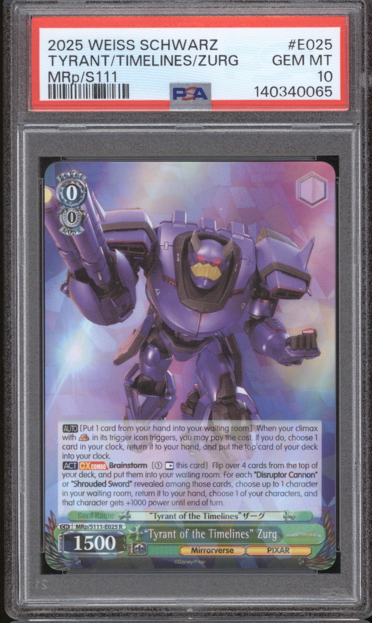 2025 WEISS SCHWARZ DISNEY MIRRORVERSE TYRANT/TIMELINES/ZURG E025 MRp/S111 PSA 10