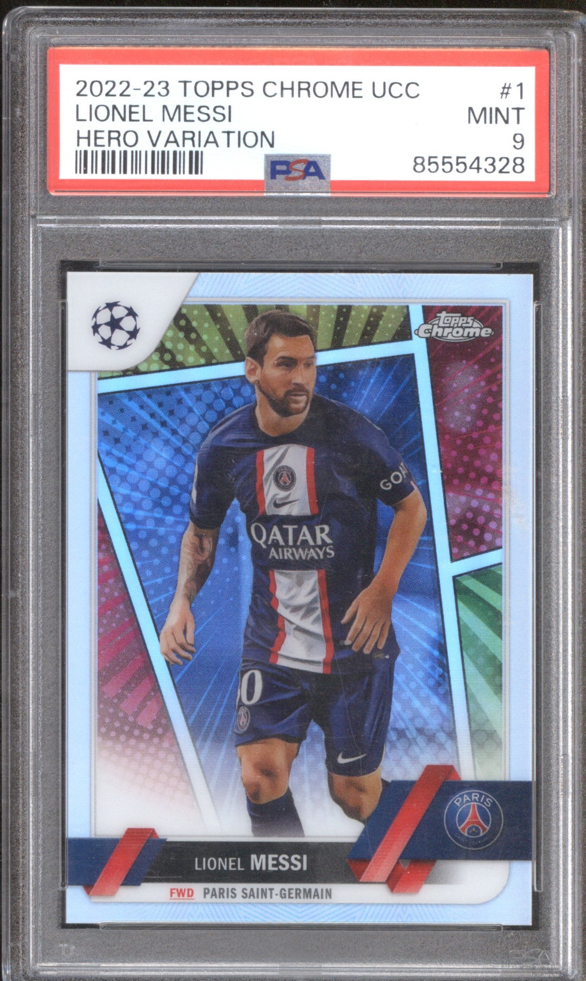 LIONEL MESSI 2022-23 TOPPS CHROME UEFA CLUB COMPETITIONS 1 PSA 9 HERO VARIATION
