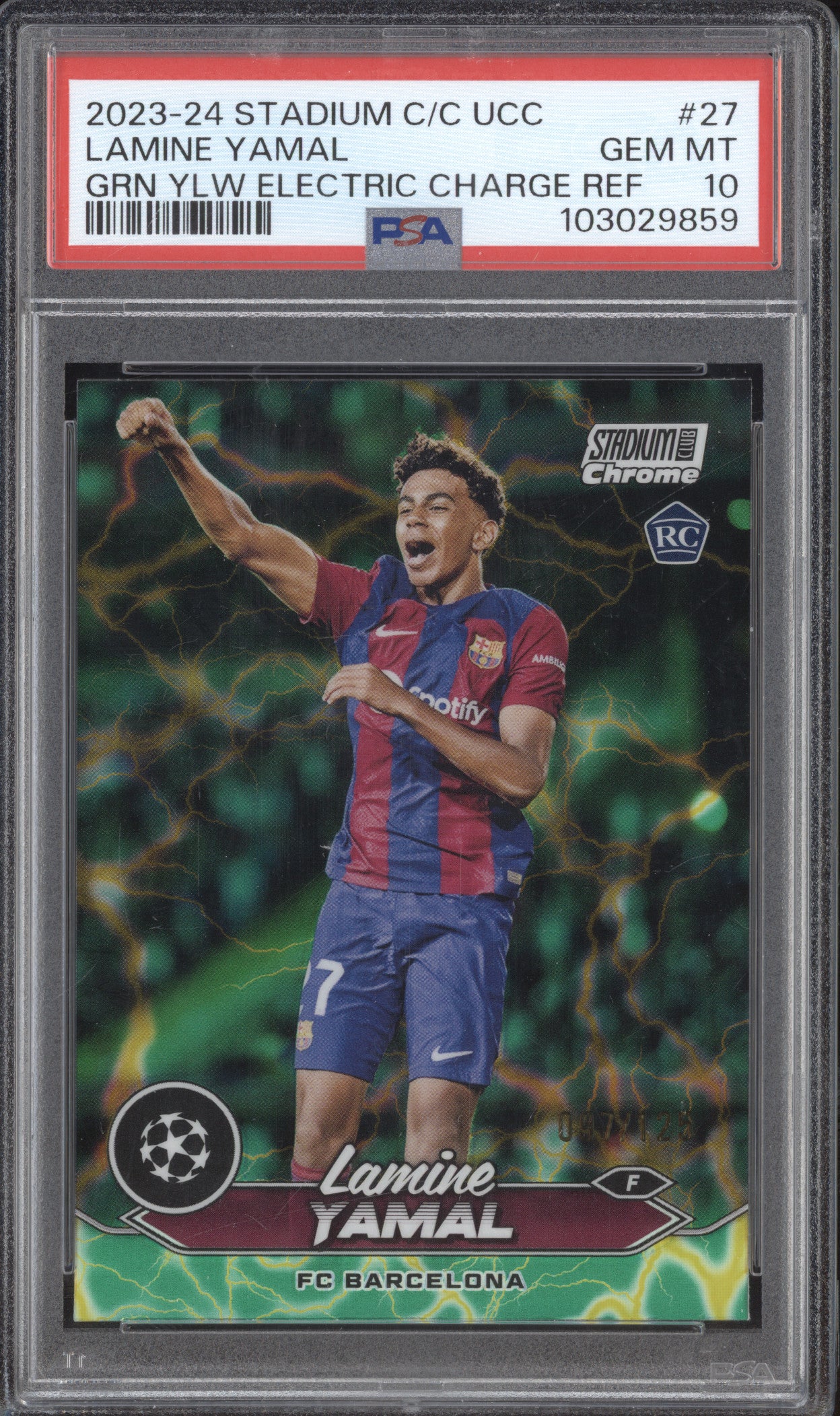 Yamine Yamal 2023-24 Topps Stadium CC 27 Green Yellow EC RC 97/125 PSA 10