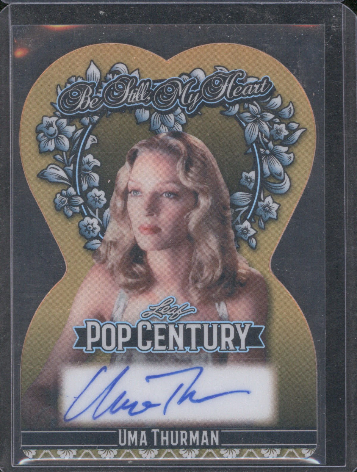 Uma Thurman 2025 Leaf Pop Century Be Still My Heart Auto 1/1
