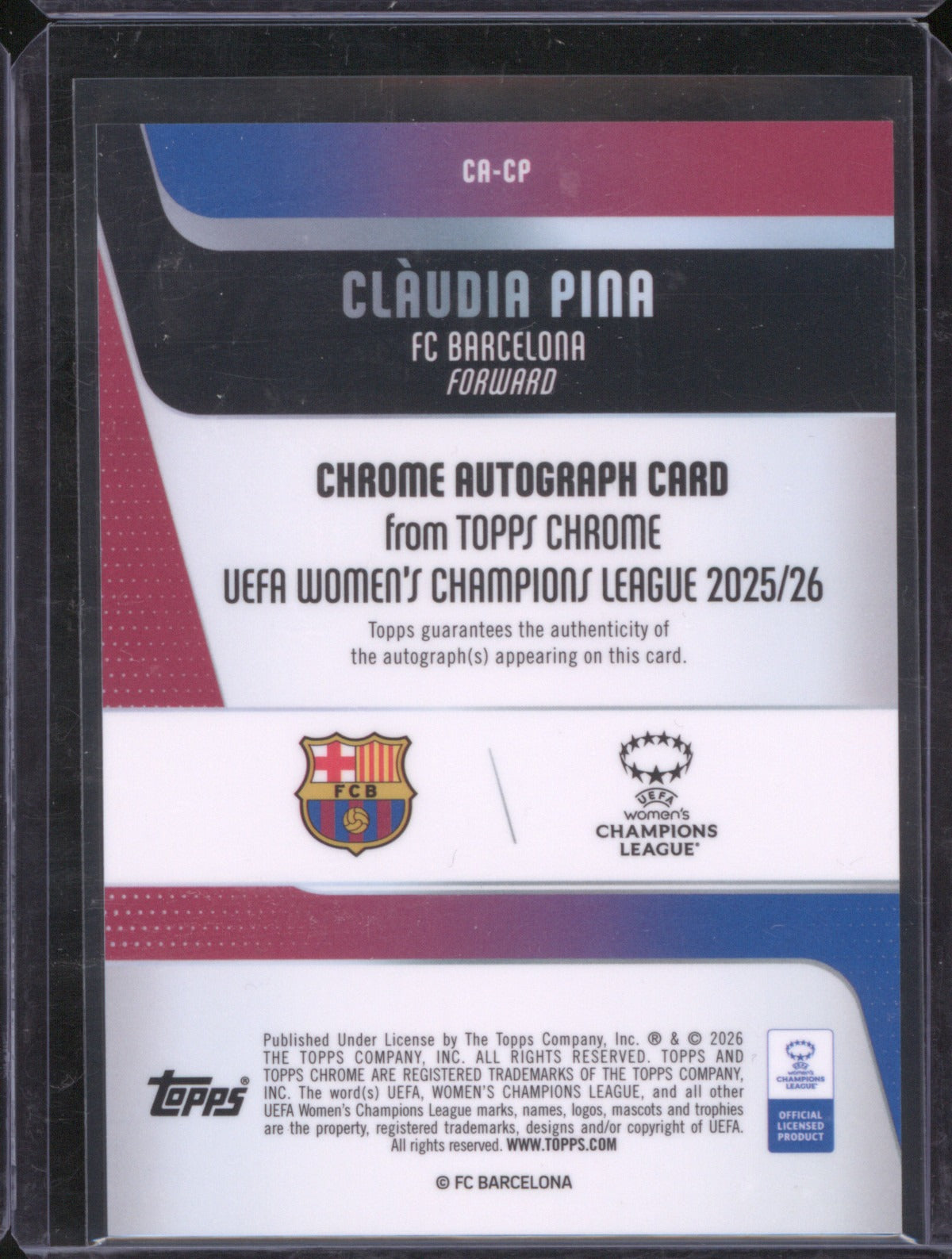 Claudia Pina 2025 Topps Chrome UEFA Women’s CL Auto Refractor