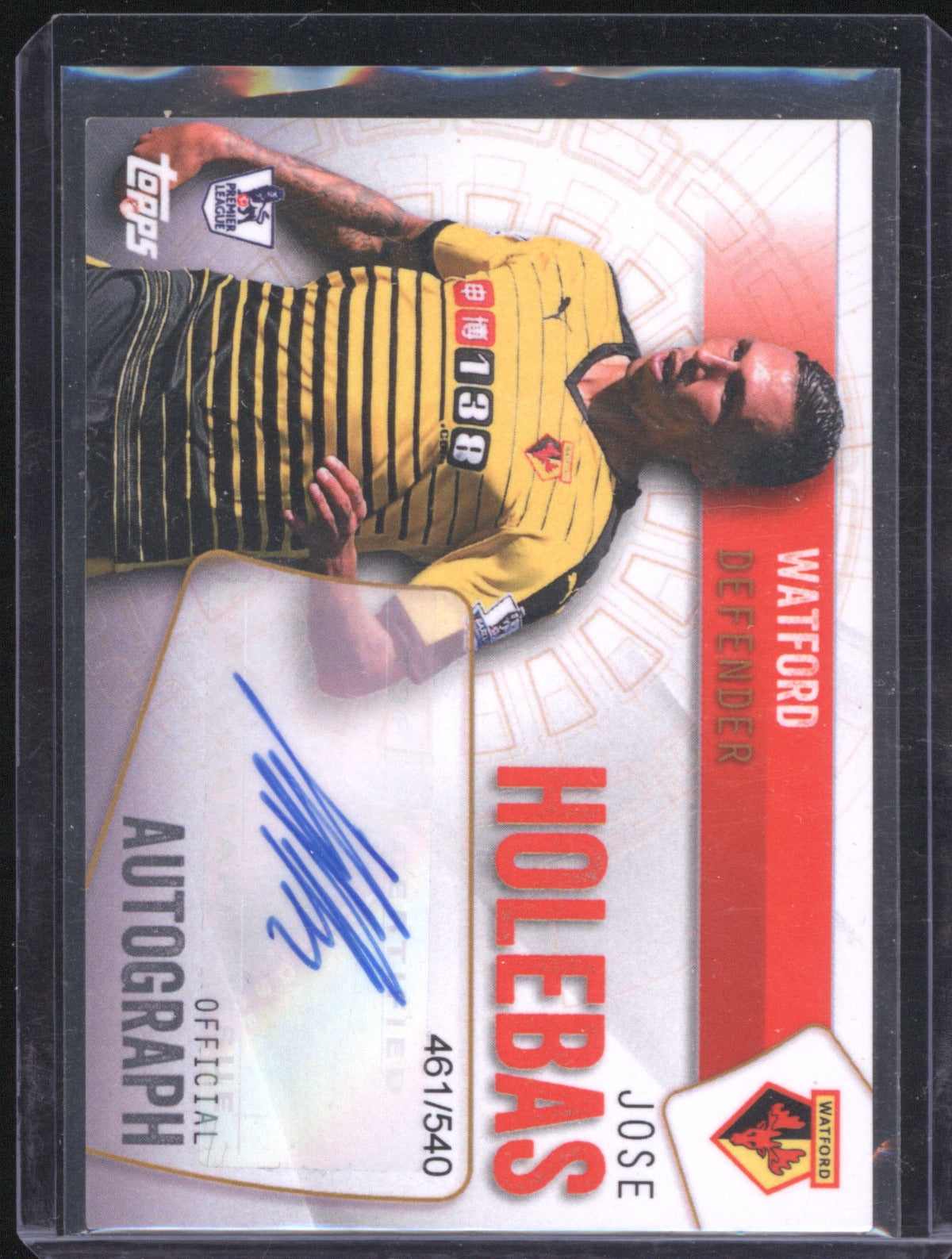 Jose Holebas 2006 Topps English Premier League Auto /540