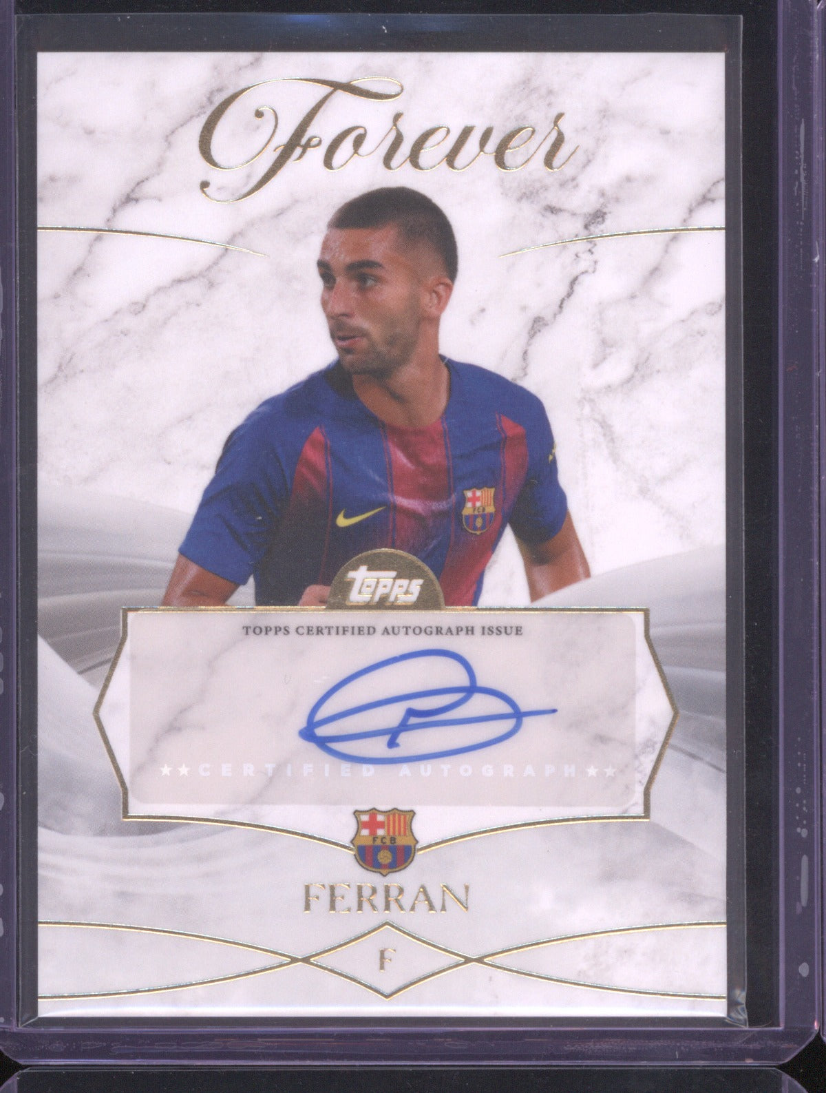 2025 Topps Ferran Torres Forever Base Auto