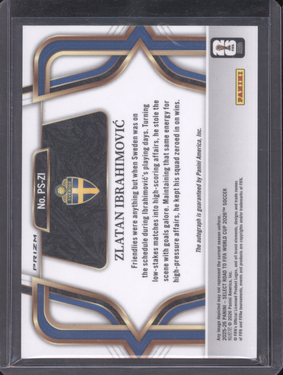 2025-26 Panini Select FIFA #PS-ZI Zlatan Ibrahimovic Pitchside Signatures Prizm