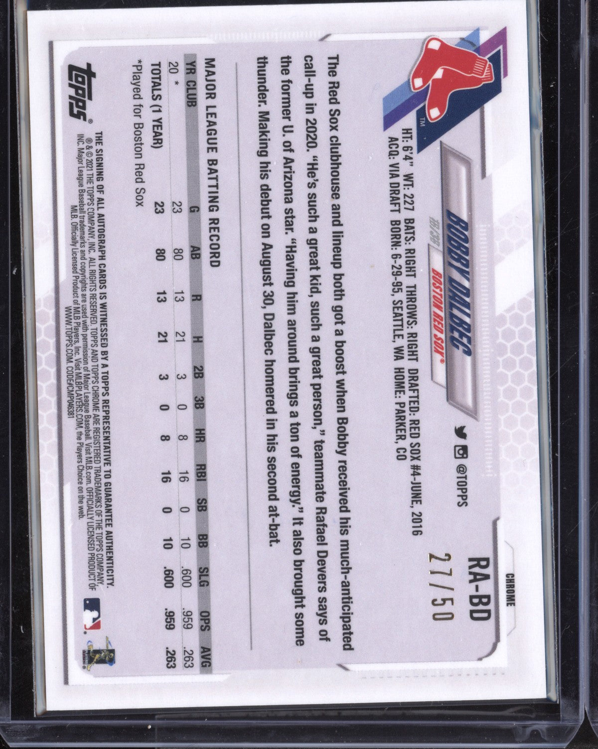 Bobby Dalbec 2021 Topps Chrome Gold Wave Auto 27/50