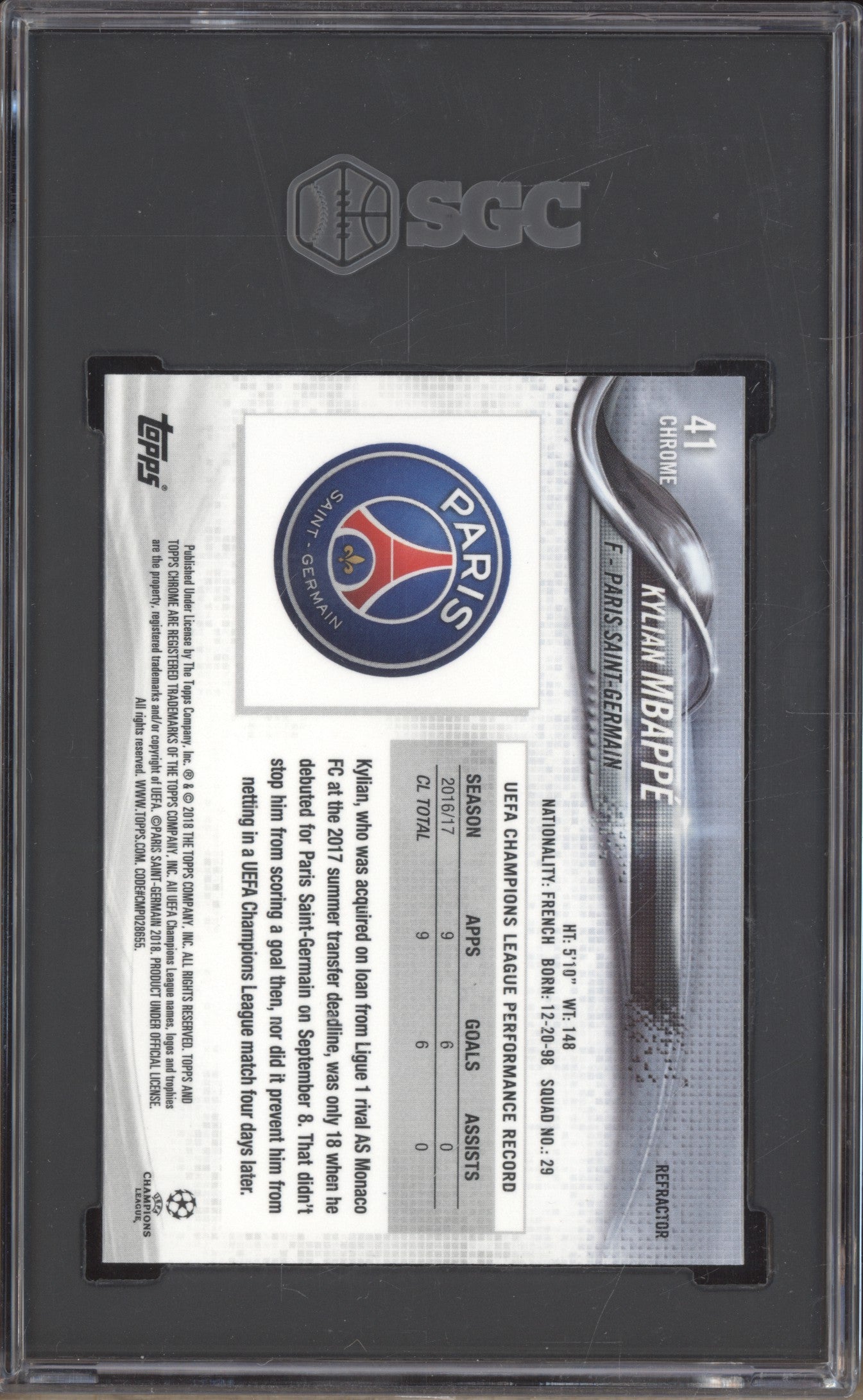 Kylian Mbappe 2017-18 Topps Chrome UEFA 41 Refractor RC SGC 10