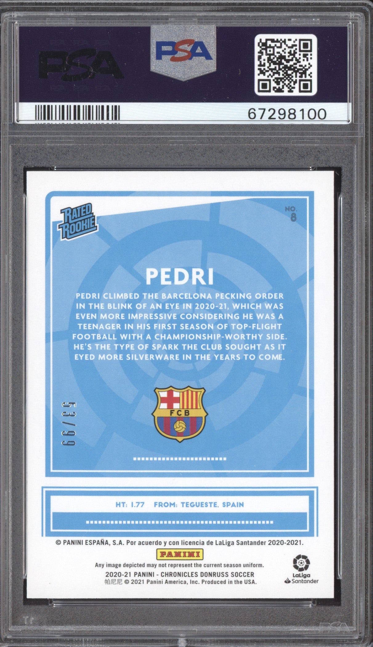 Pedri 2020-21 Panini Chronicles 8 Press Proof Blue RC 53/99 PSA 10