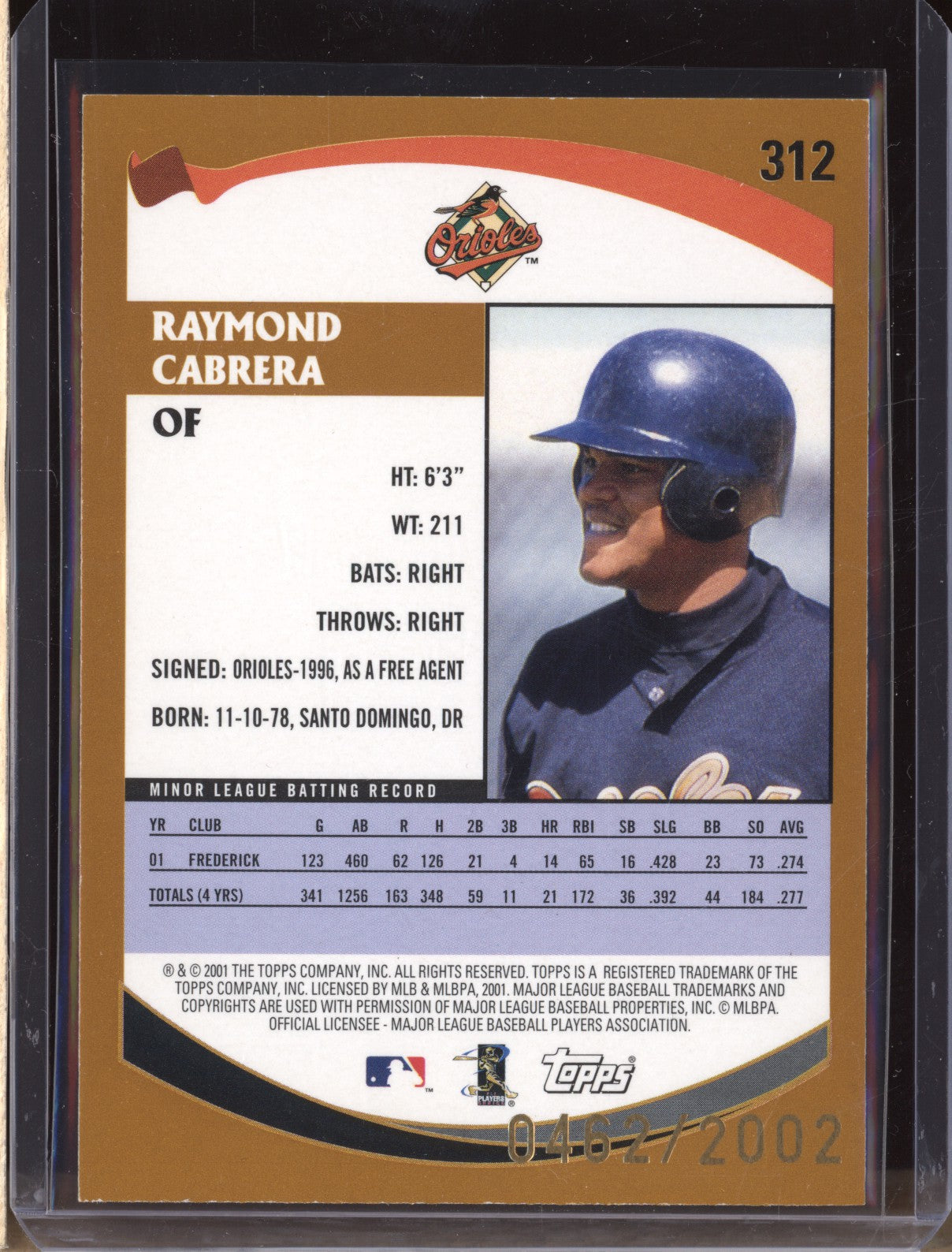 Raymond Cabrera 2002 Topps 312 Gold 462/2002