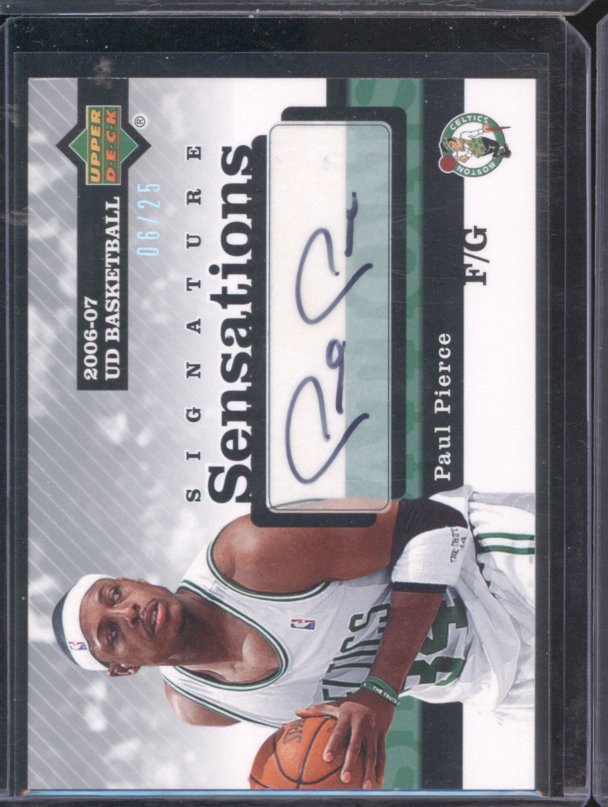 Paul Pierce 2006-07 Upper Deck SS-PP Signature Sensations Auto /25