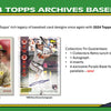 2024 Topps Archives Baseball Collectors Box