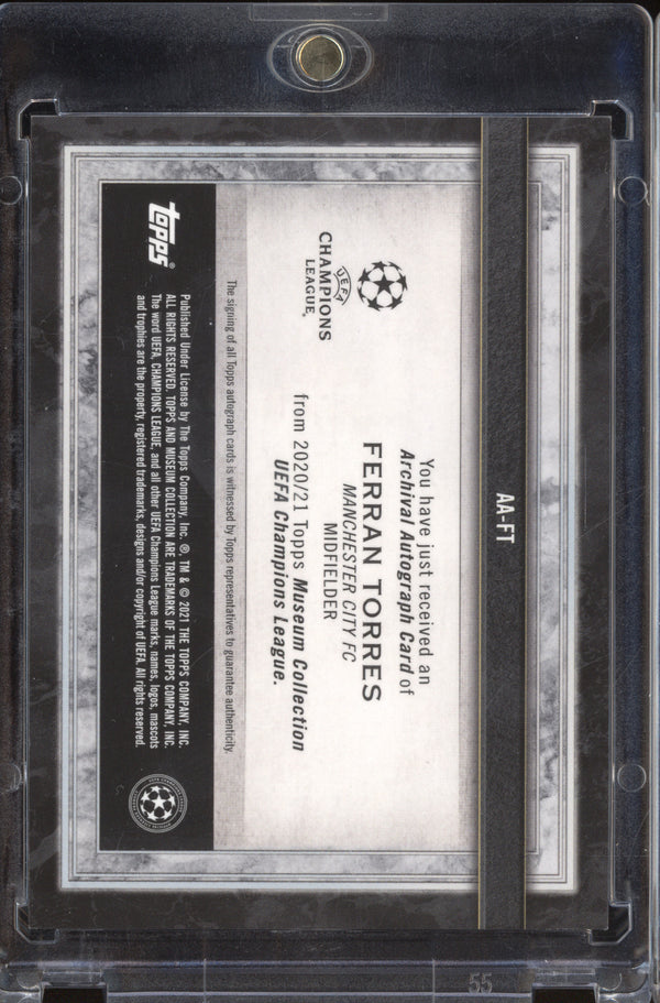 Ferran Torres 2020-21 Topps Museum Collection UEFA Champions League AA-FT Archival Autograph 118/250