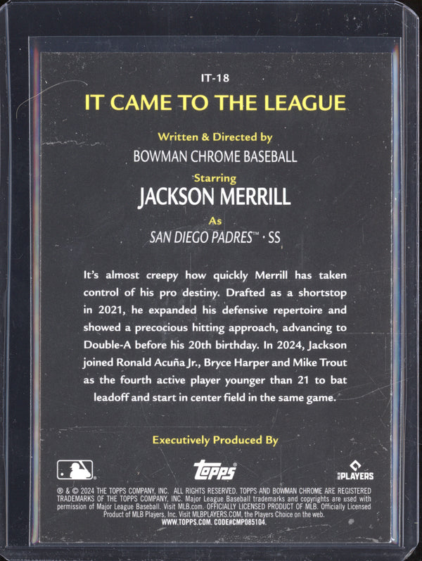 Jackson Merrill 2024 Bowman Chrome IT-18 It Came To The League RC