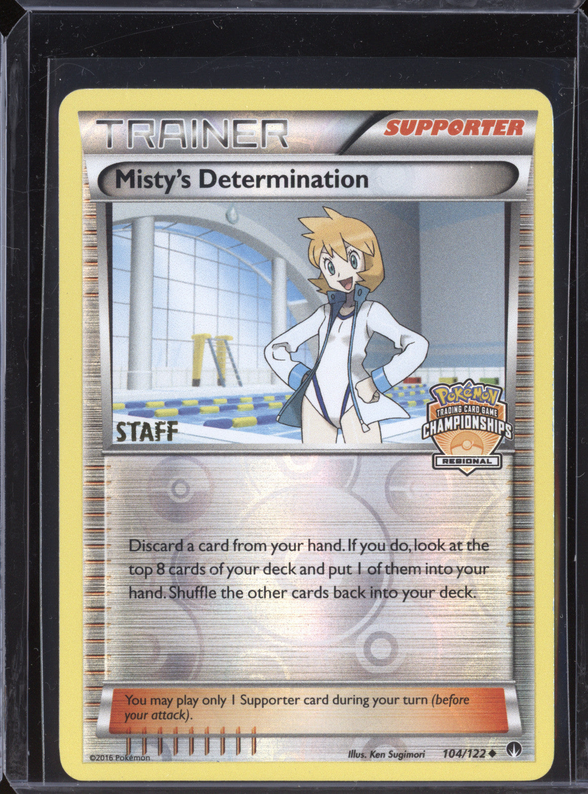 Misty's Determination  Pokemon BREAKpoint 104/122 Regional Championships Staff