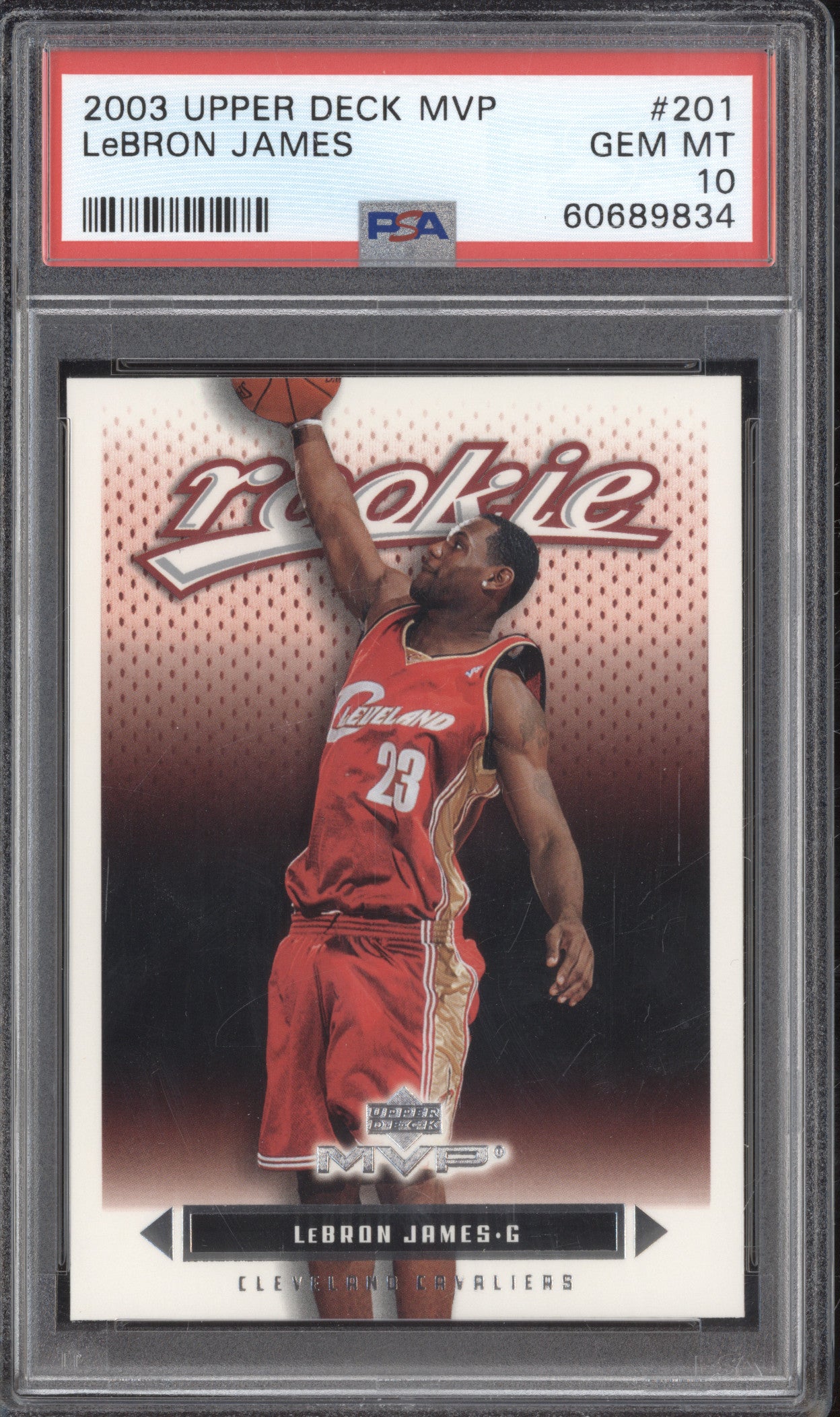 LeBron James 2003-04 Upper Deck MVP 201 RC PSA 10