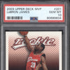 LeBron James 2003-04 Upper Deck MVP 201 RC PSA 10