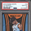 Ja Morant 2019-20 Panini Hoops 19 We Got Next RC PSA 10