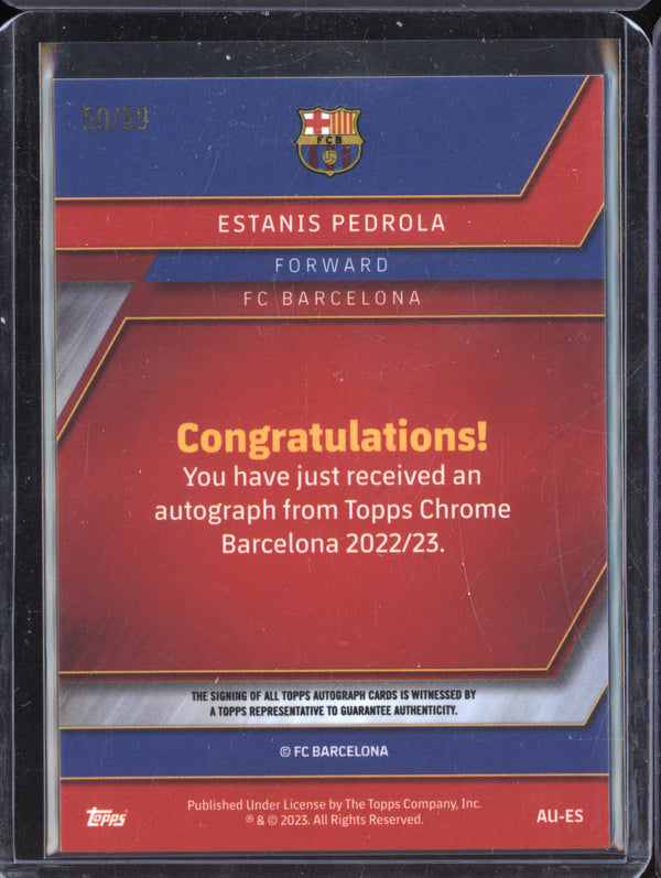 Estanis Pedrola 2022-23 Topps Chrome Barcelona AU-ES Gold Auto RC 50/99