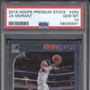 Ja Morant 2019-20 Panini Hoops Premium Stock 259 RC PSA 10