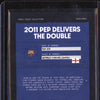 2011 Pep Delivers the Double 2023-24 Topps Focus Barcelona Moments Green 99/99