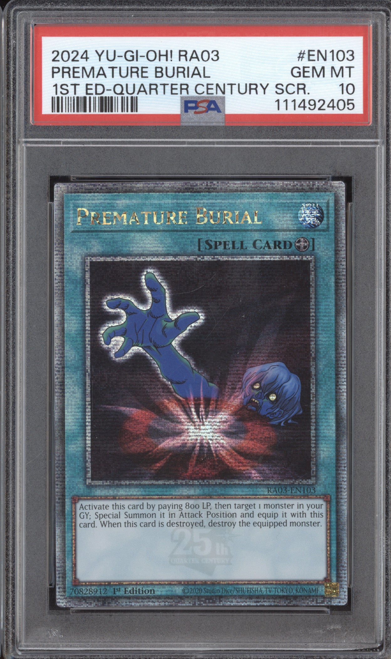 Premature Burial  YuGiOh Quarter Century Bonanza RA03-EN103 1st Ed QCSR PSA 10
